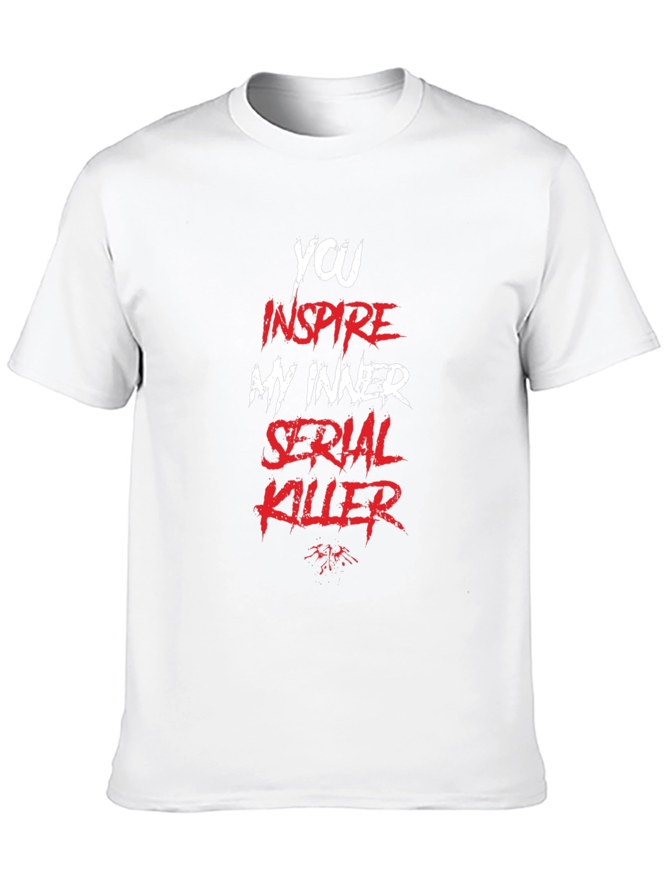 Inspire My Inner Serial Killer - Black T-shirt
