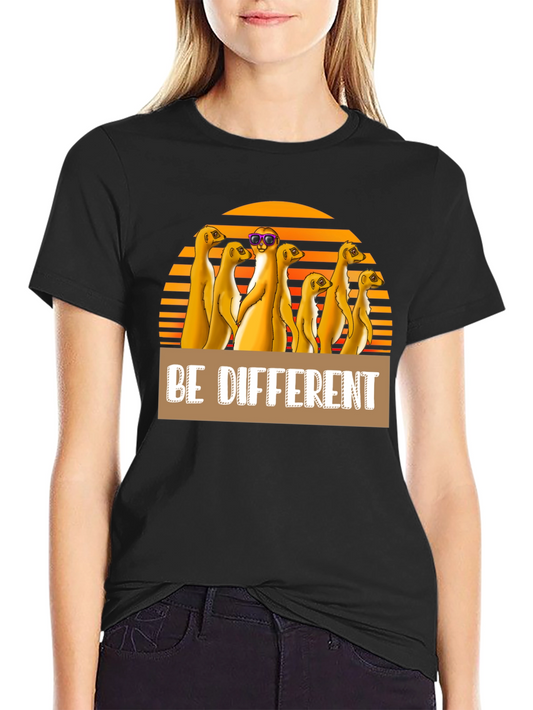 Be Different Meerkat T-Shirt