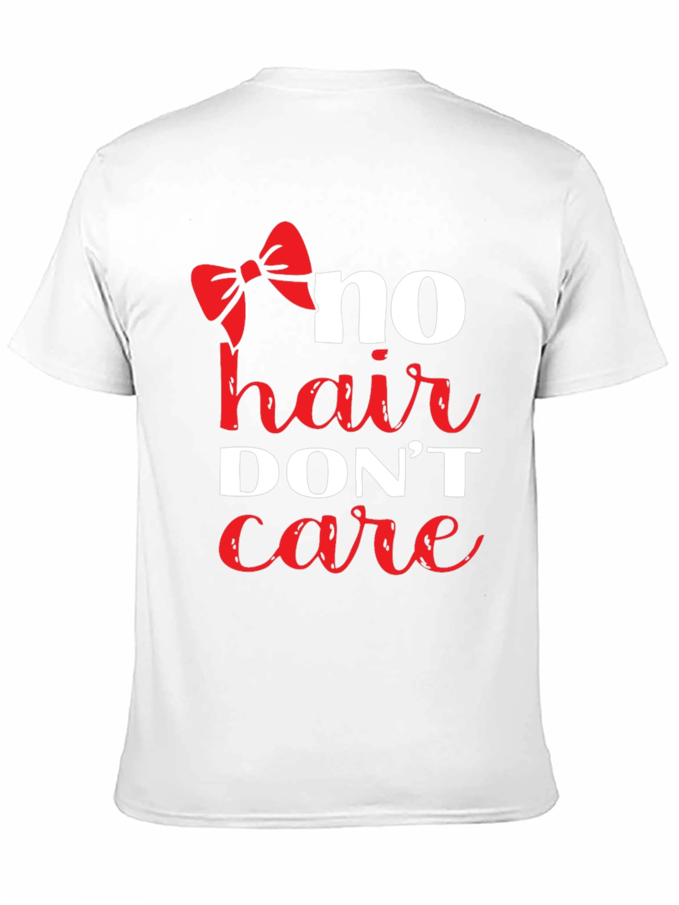 No Hair Dont Care T-Shirt