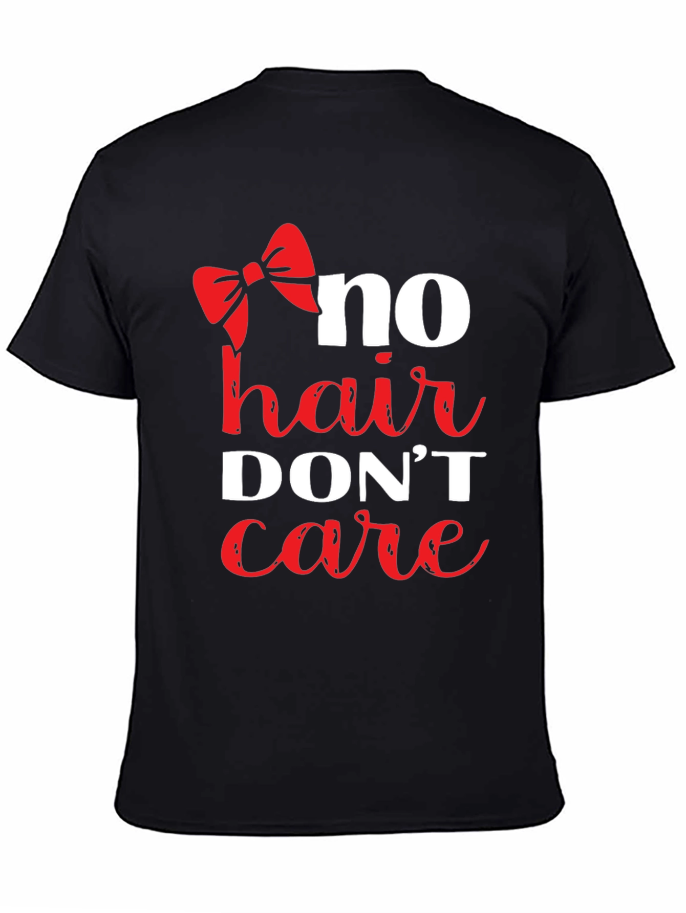 No Hair Dont Care T-Shirt