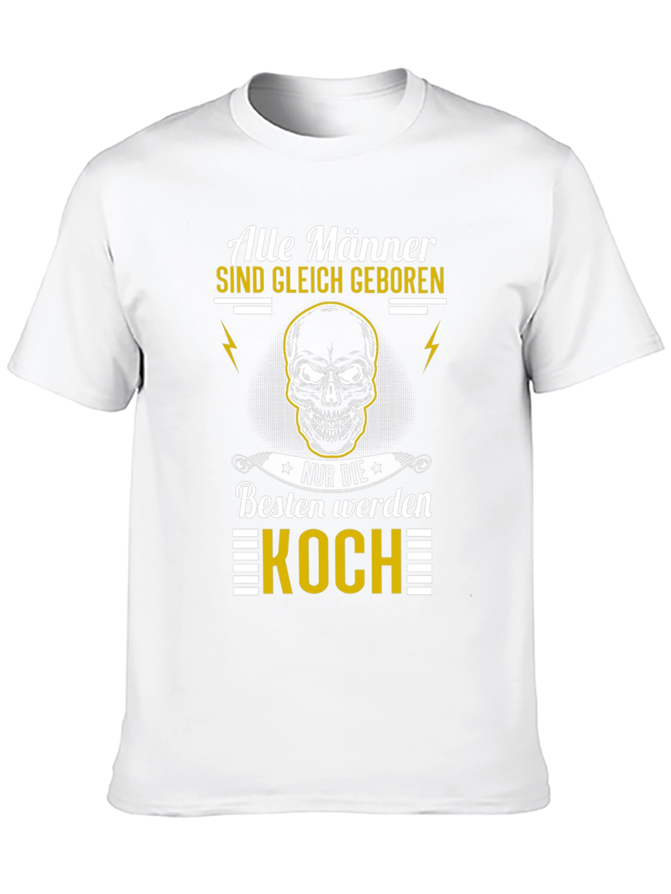 Alle Manner Koch T-Shirt