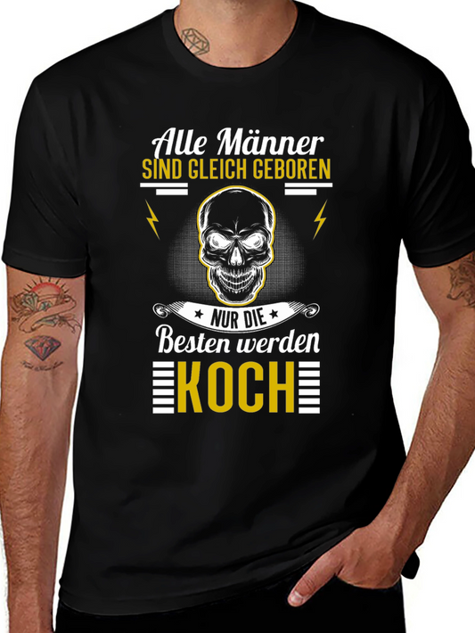 Alle Manner Koch T-Shirt