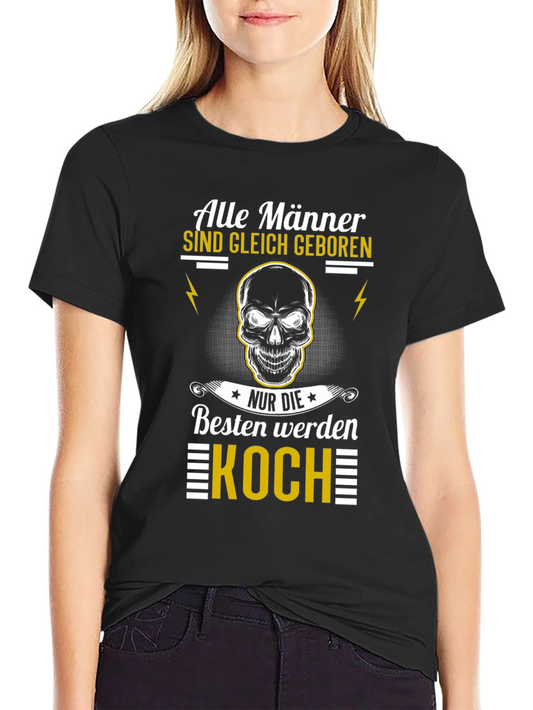 Alle Manner Koch T-Shirt