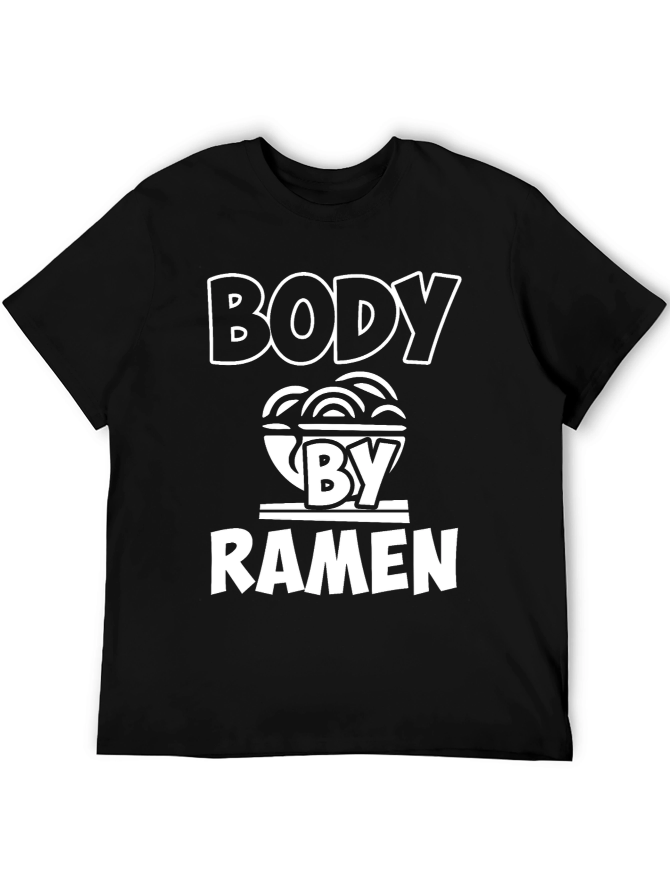 Body by Ramen T-Shirt - Funny Foodie Tee