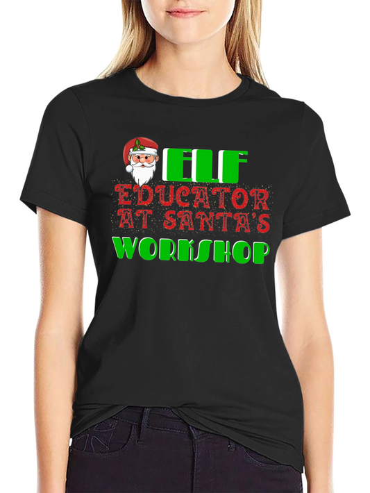 Elf Educator at Santas Workshop T-Shirt