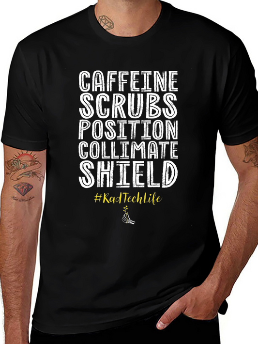 Caffeine Scrubs T-Shirt Rad Tech Life Black Tee