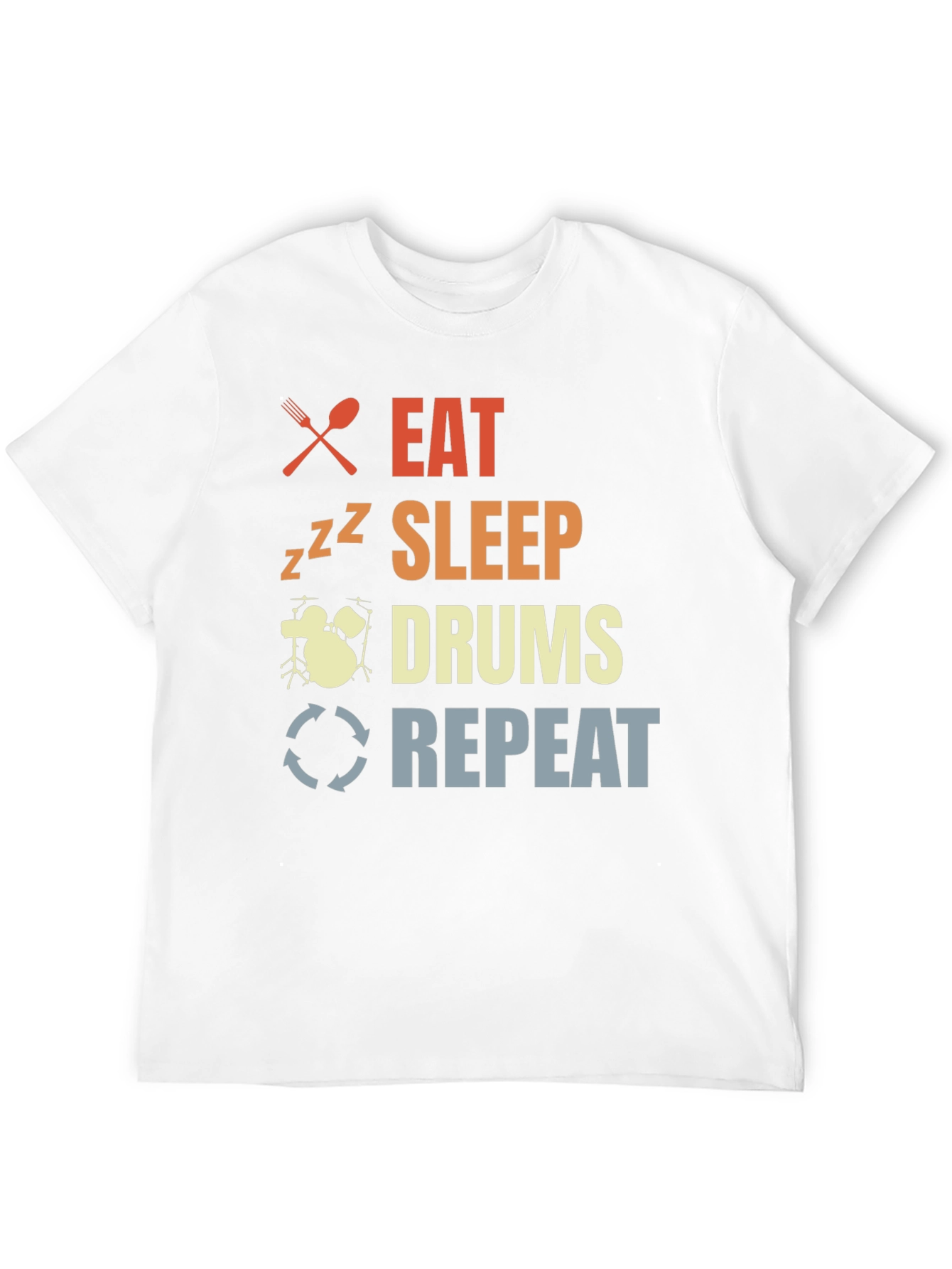 Eat Sleep Drums Repeat T-Shirt Drummer Tee