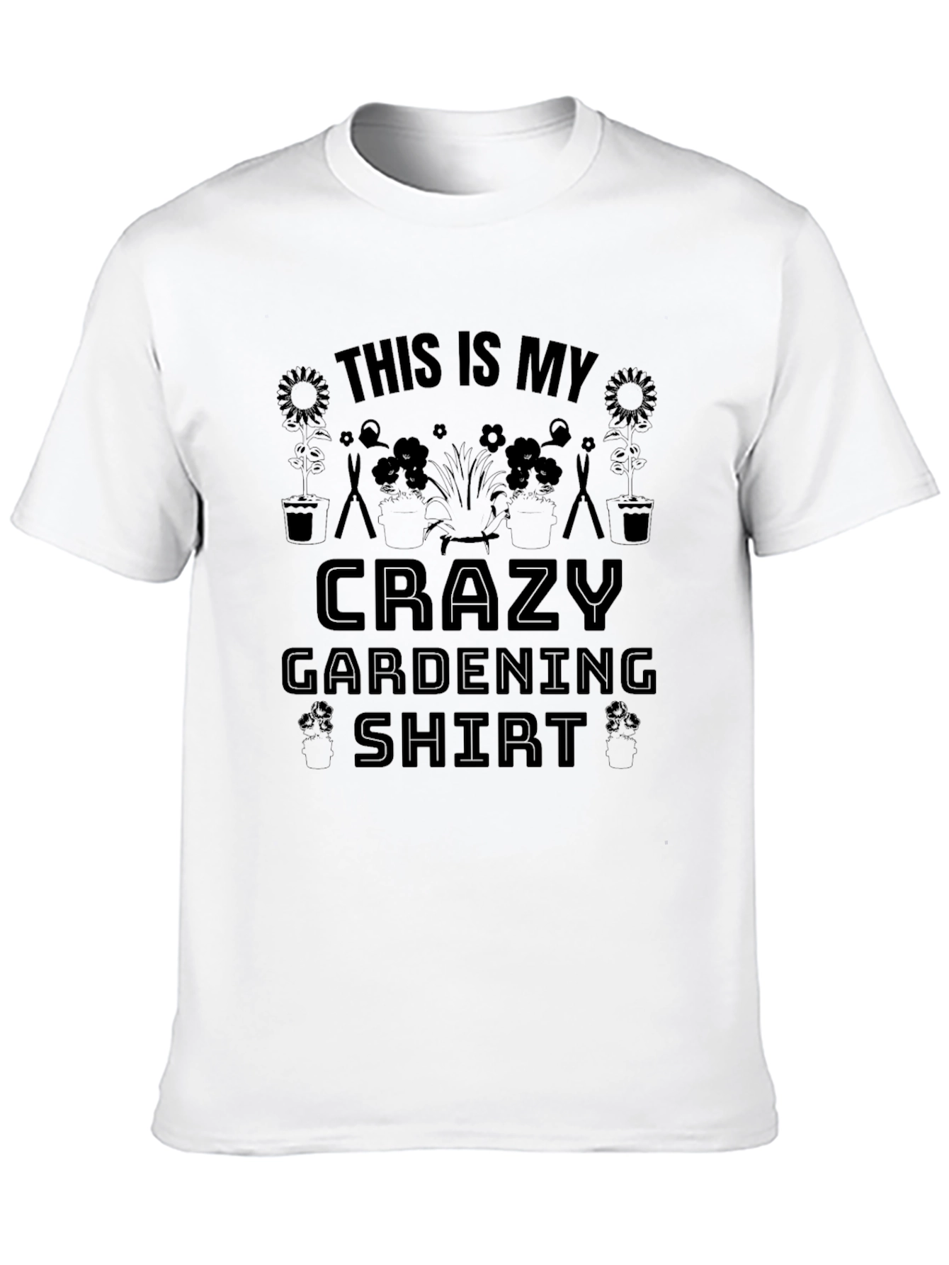 Crazy Gardening Shirt