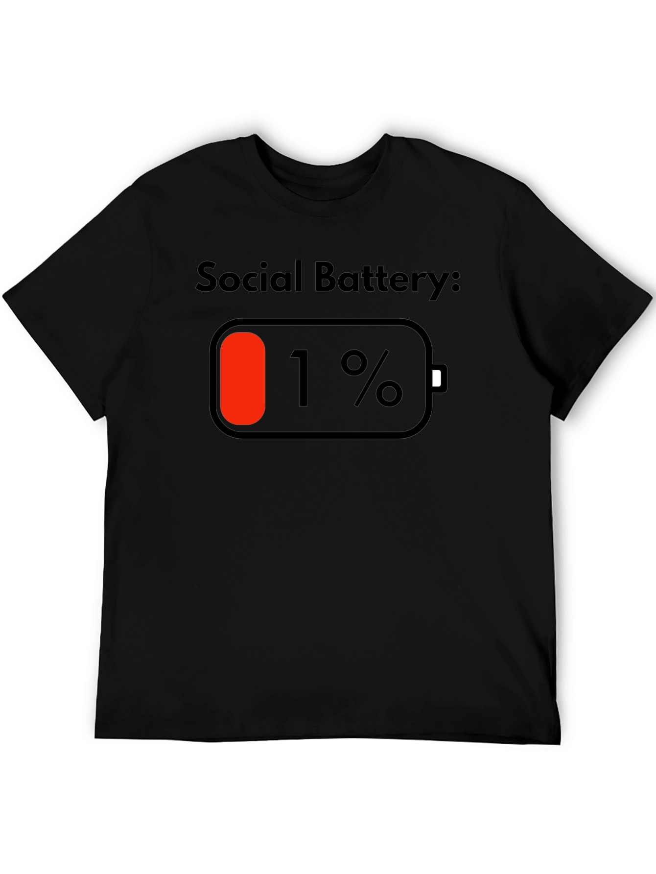 Social Battery 1% Black T-Shirt
