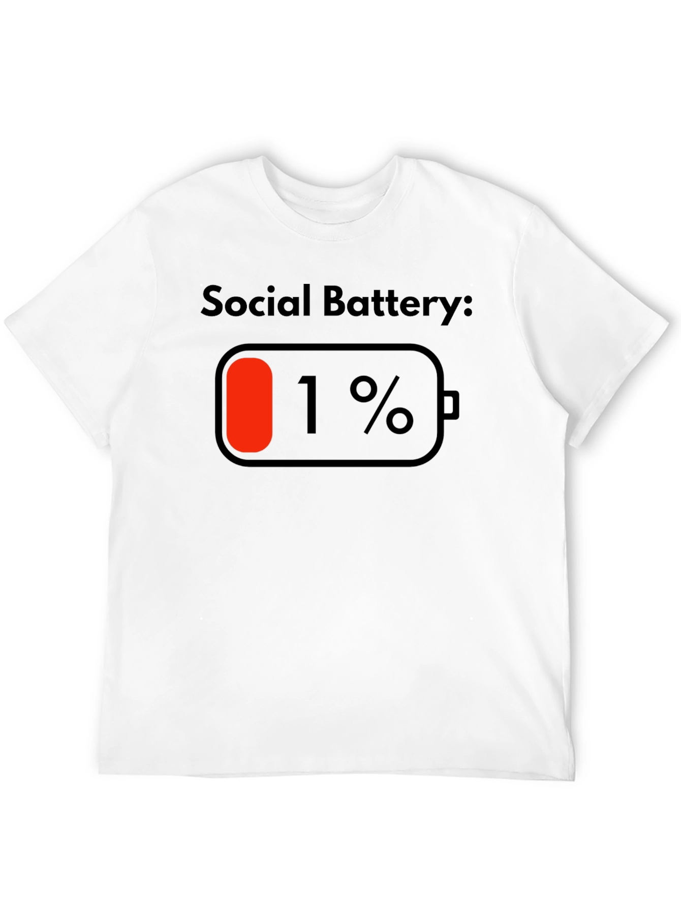 Social Battery 1% Black T-Shirt