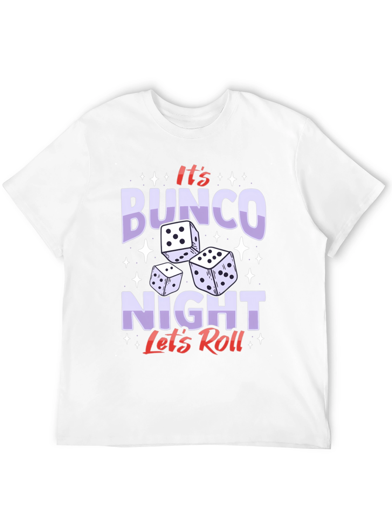 Its Bunco Night - Dice Graphic Tee