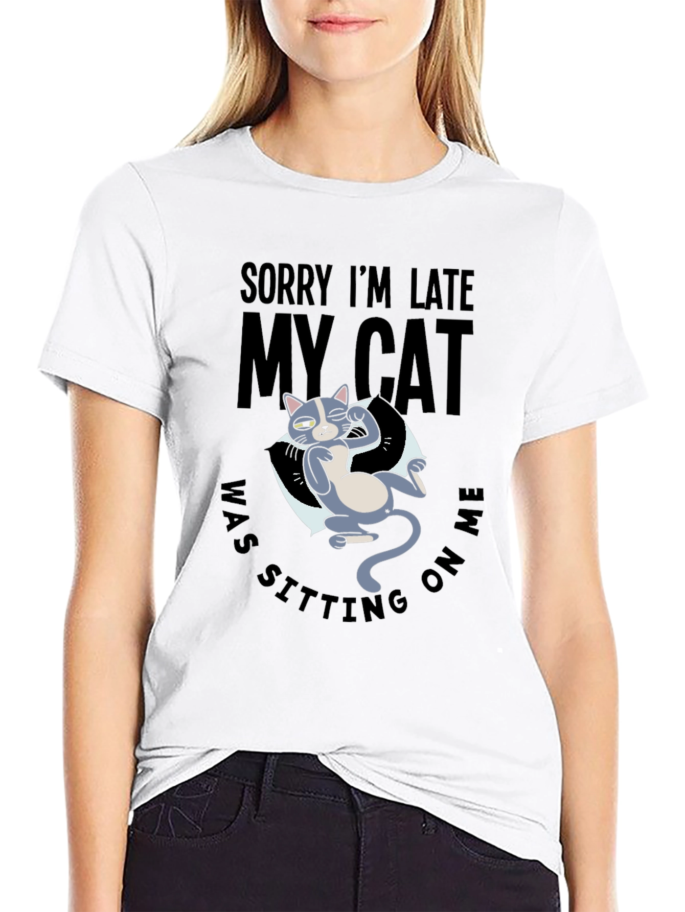 Funny Cat Graphic T-Shirt - Sorry Im Late