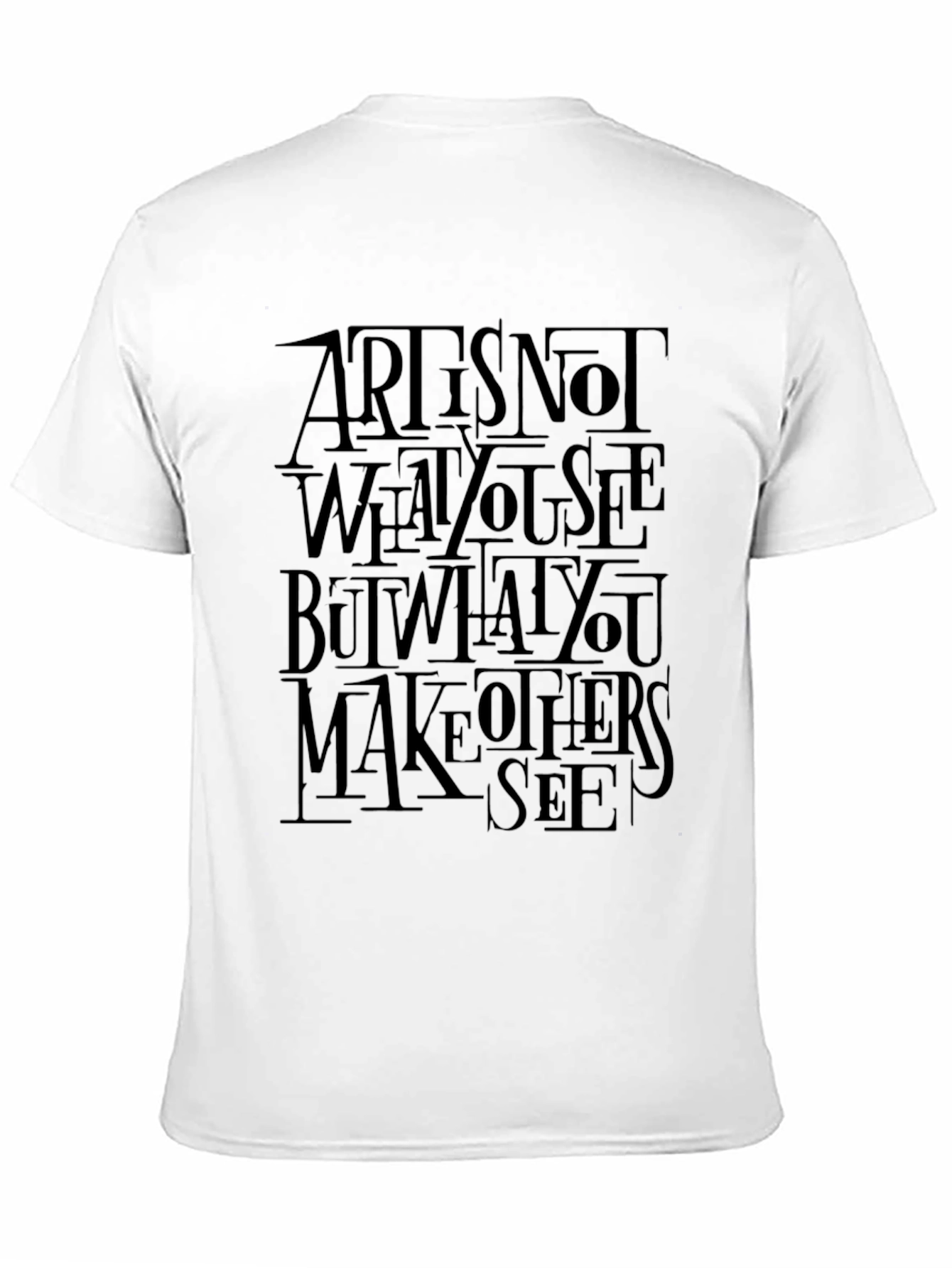Artist Quote Graphic Black T-Shirt