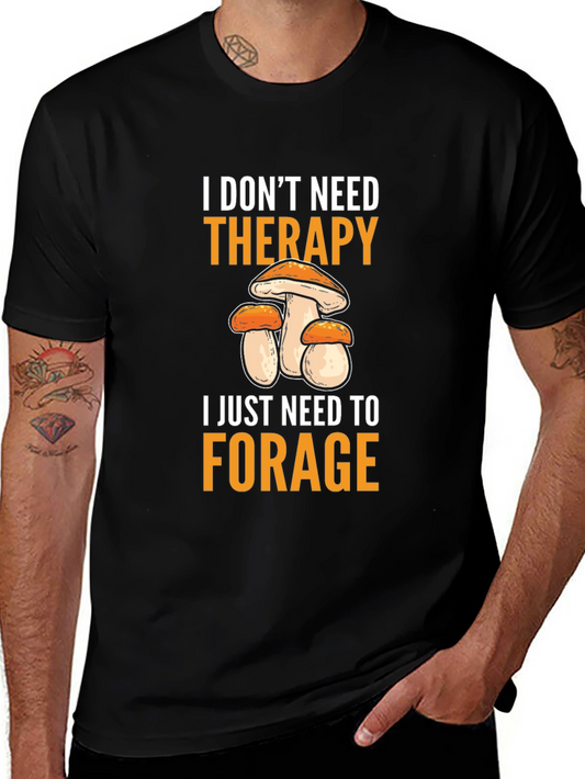Mushroom Foraging Therapy T-Shirt