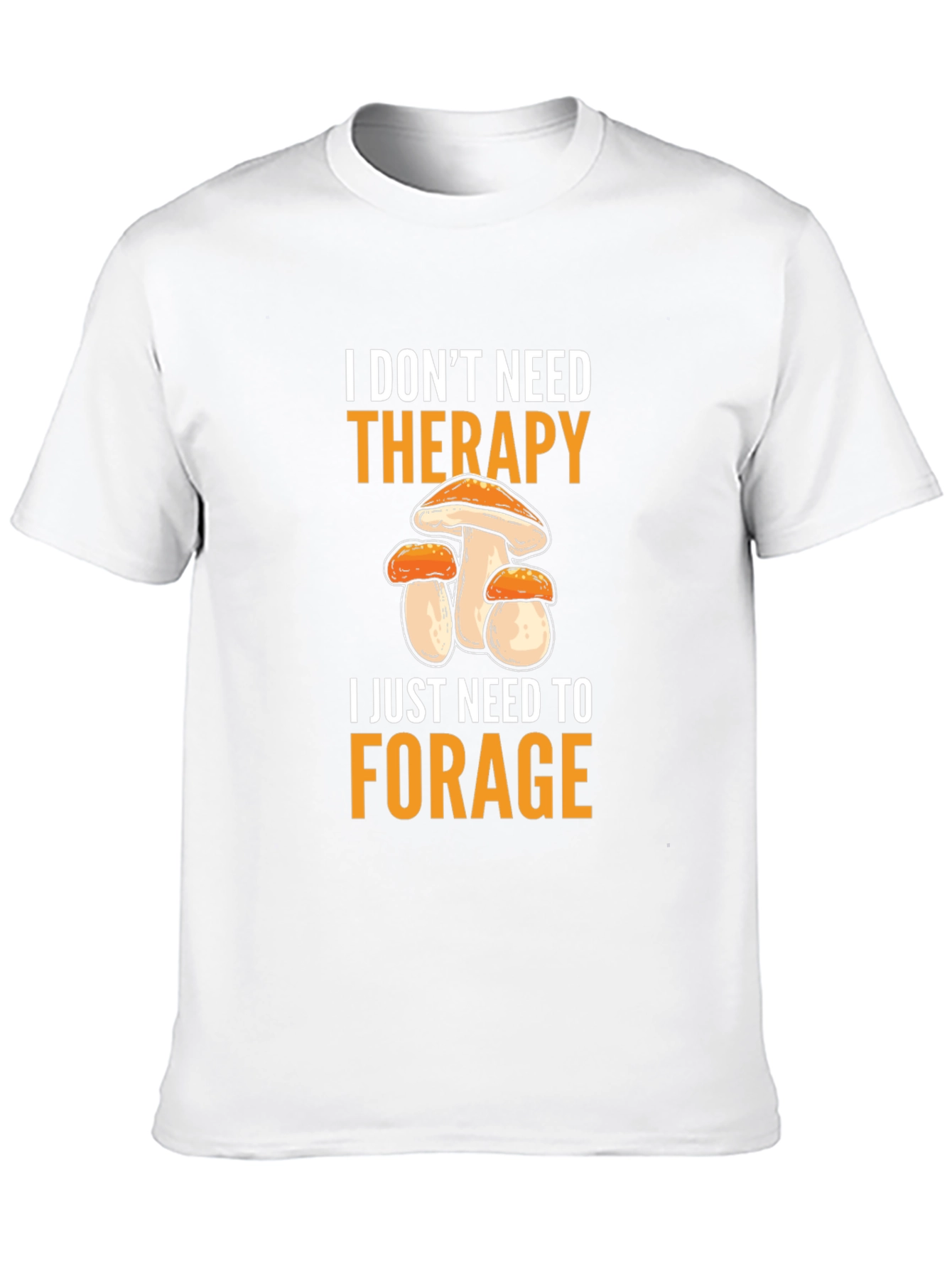 Mushroom Foraging Therapy T-Shirt