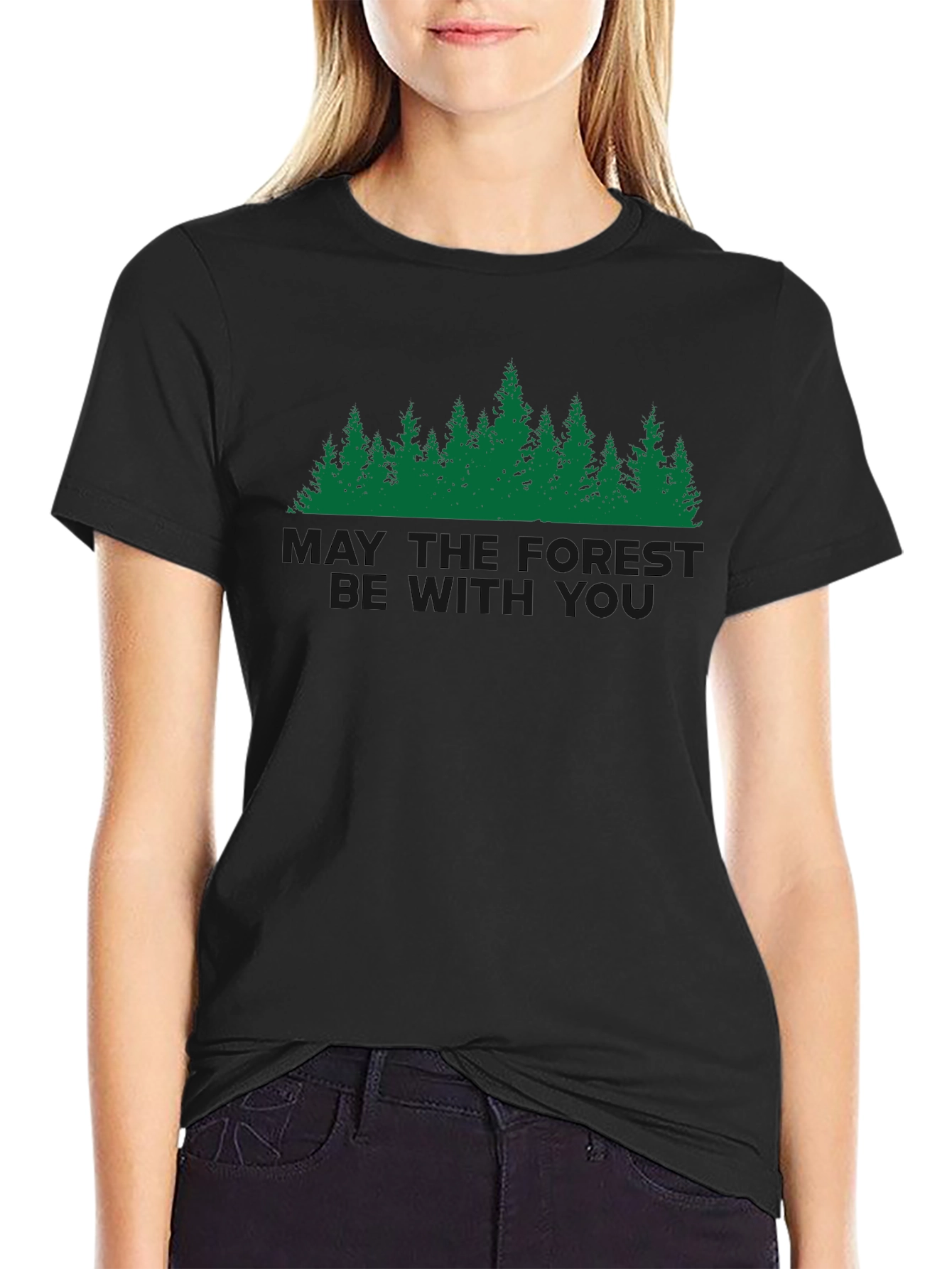May The Forest Be With You T-Shirt