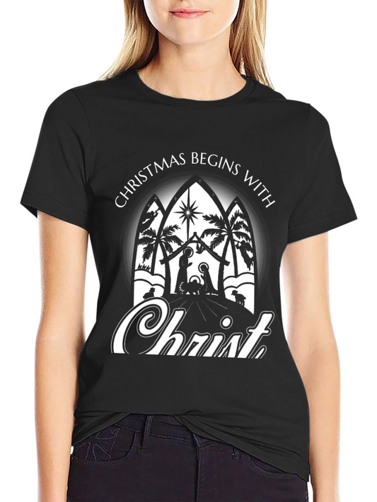 Christmas Begins With Christ T-Shirt