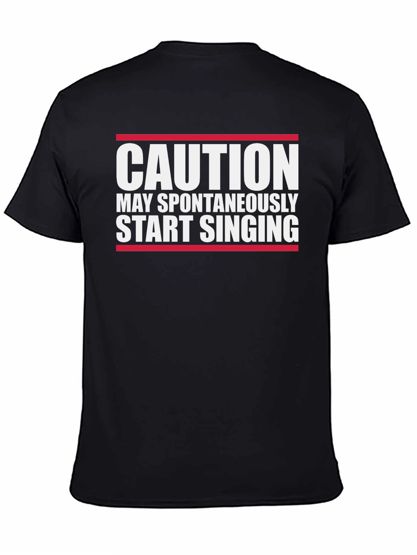 Caution May Start Singing Graphic T-Shirt