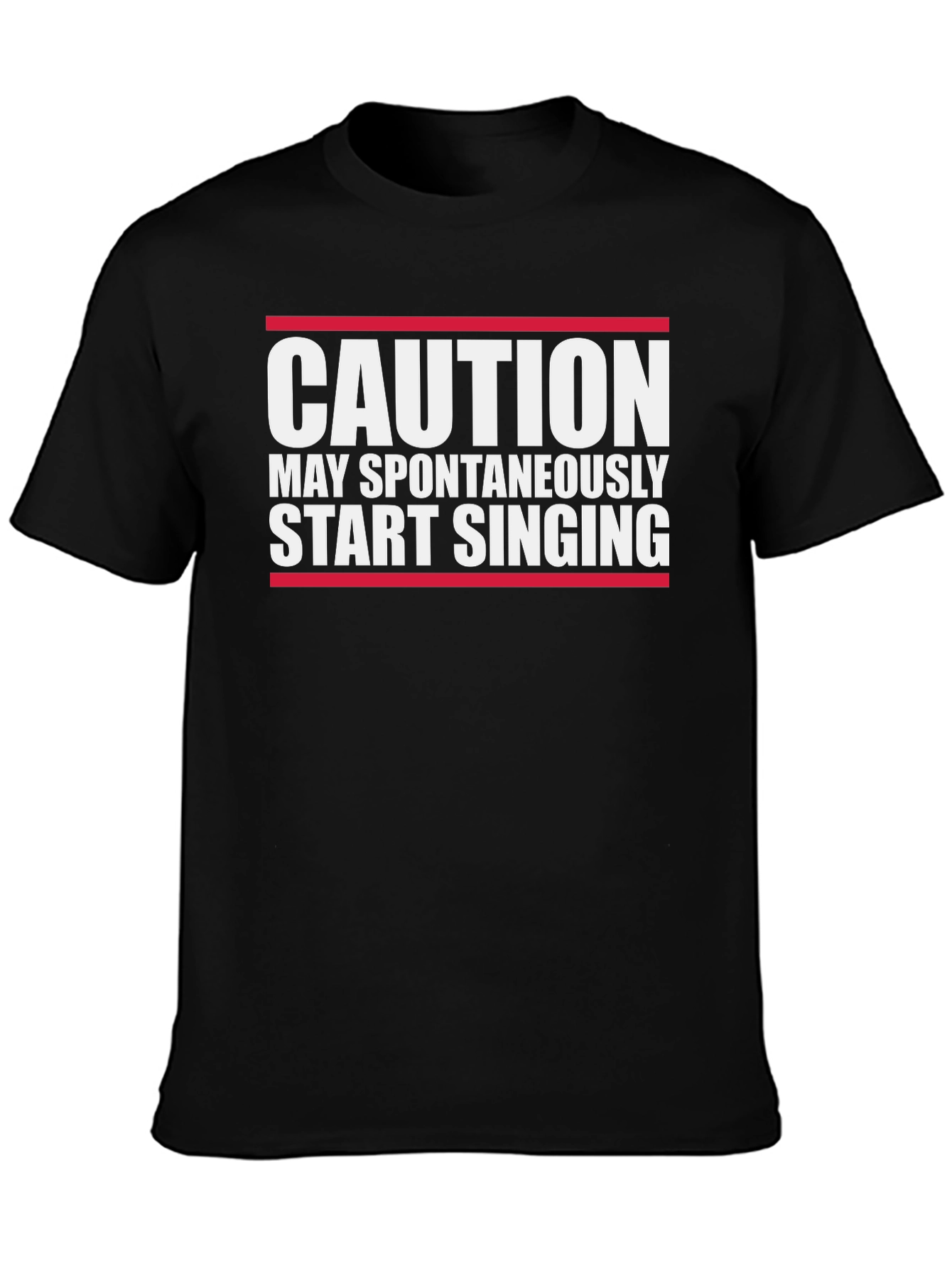 Caution May Start Singing Graphic T-Shirt