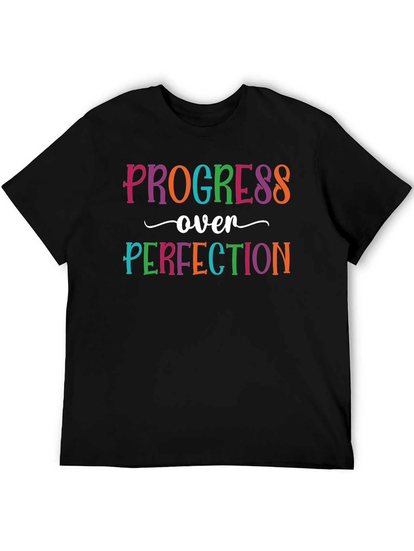 Progress Over Perfection T-Shirt