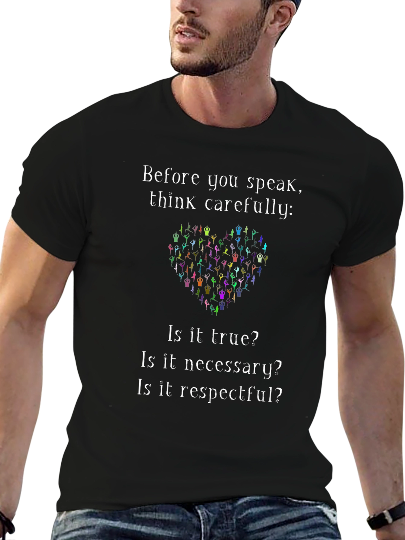 Think Carefully T-Shirt - Inspirational Graphic Tee