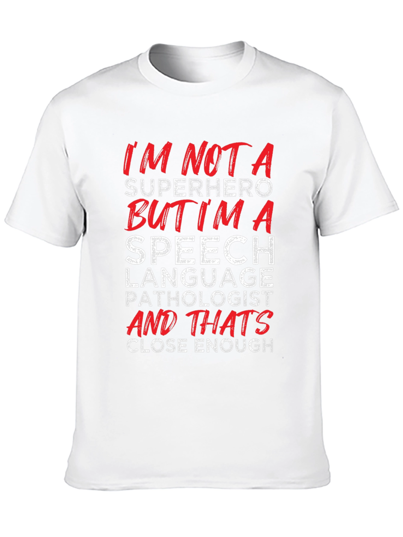 Speech Language Pathologist T-Shirt