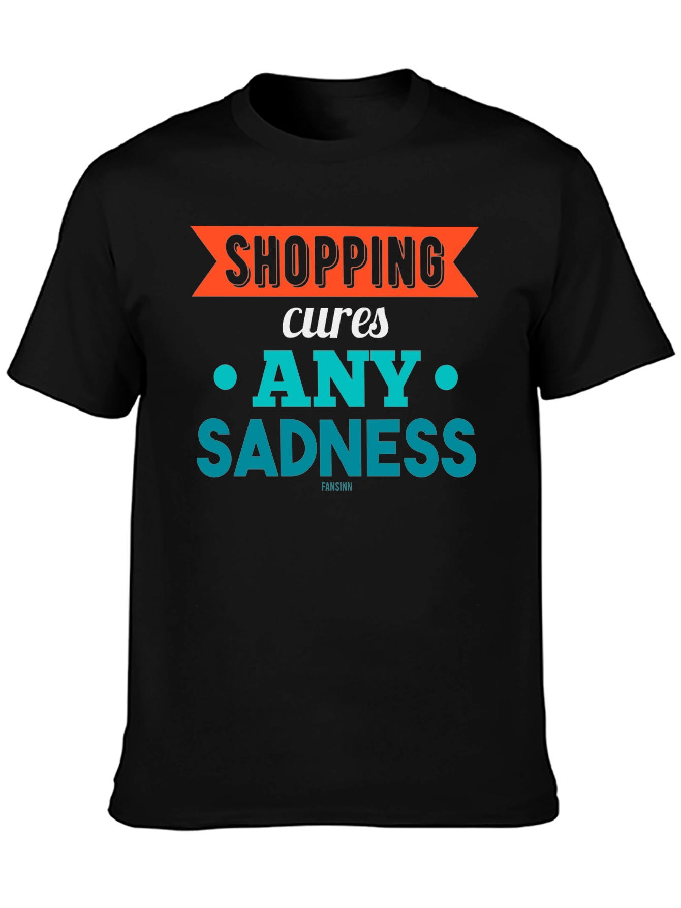 Shopping Cures Sadness Graphic T-Shirt