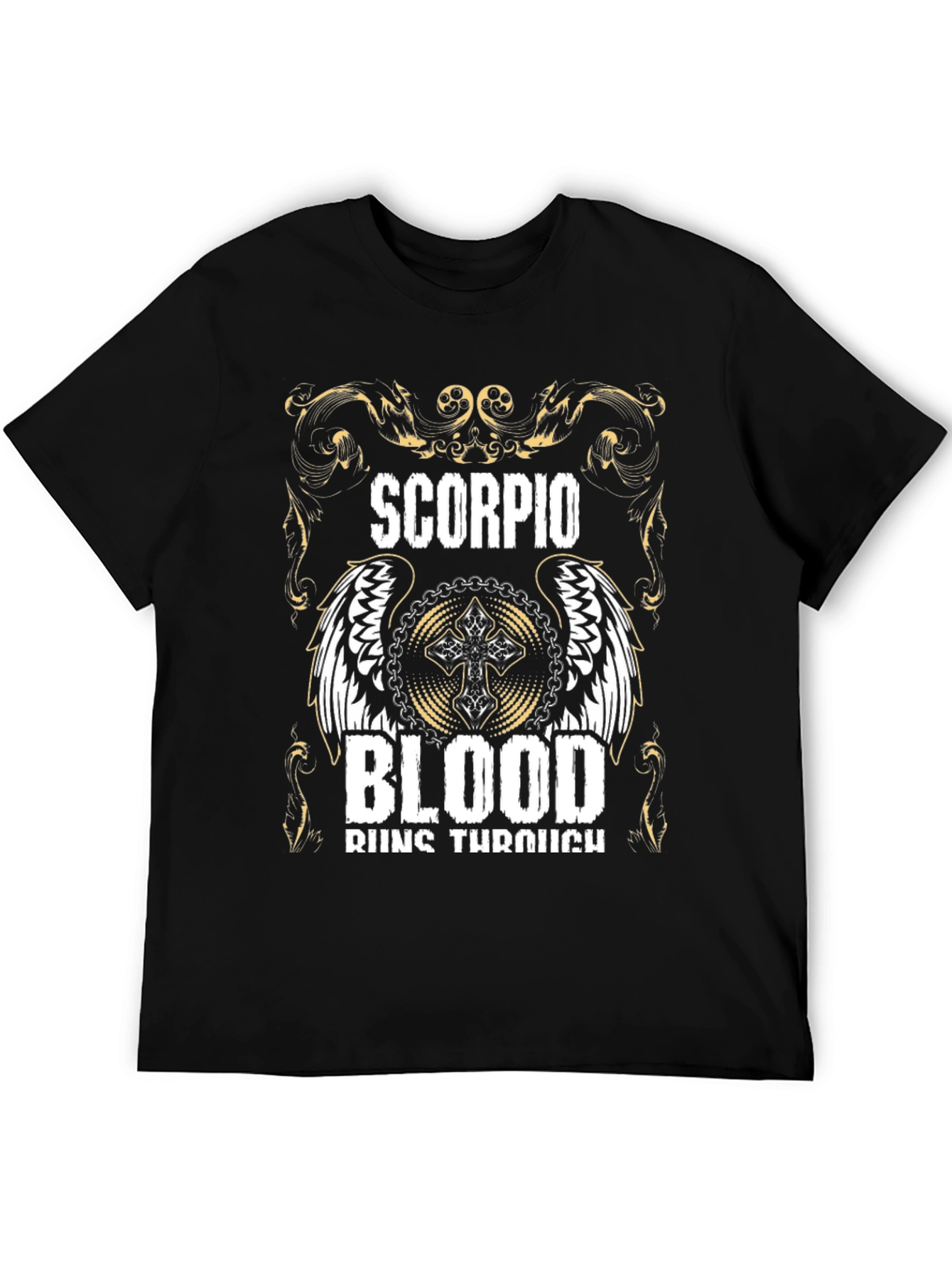 Scorpio Blood Runs Through T-Shirt