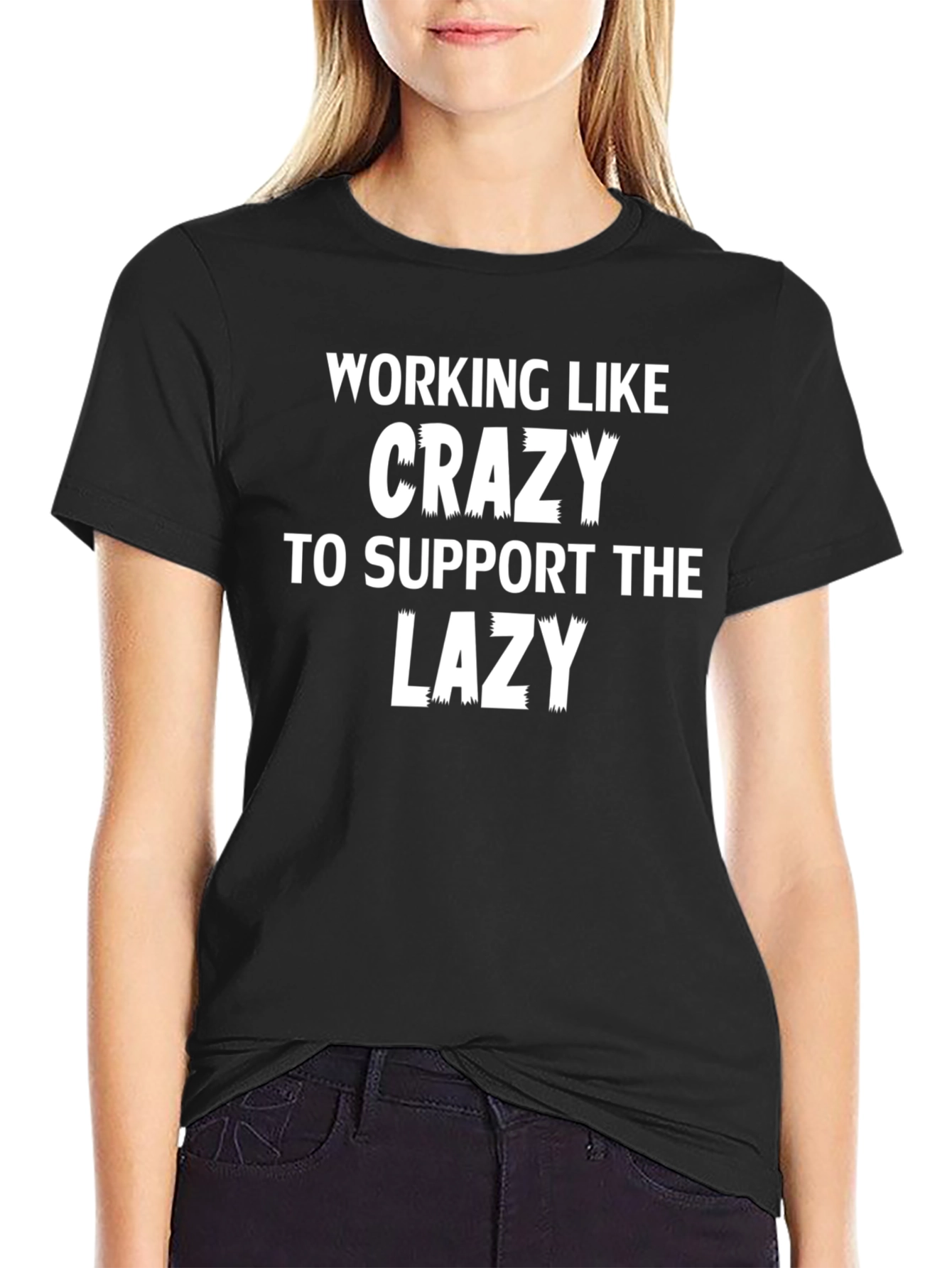 Working Like Crazy T-Shirt