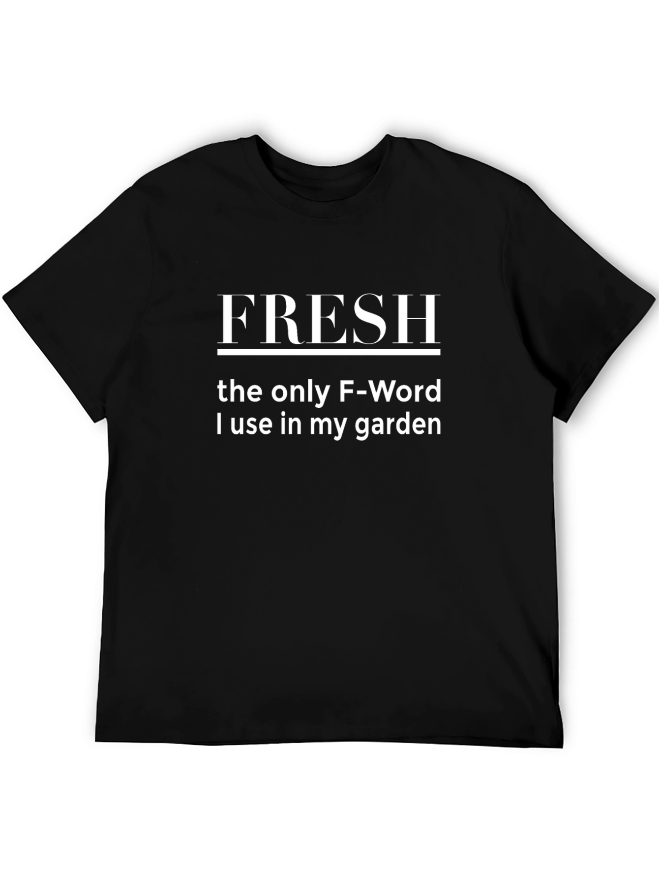 Fresh Garden Humor Tee - Black Graphic T-Shirt