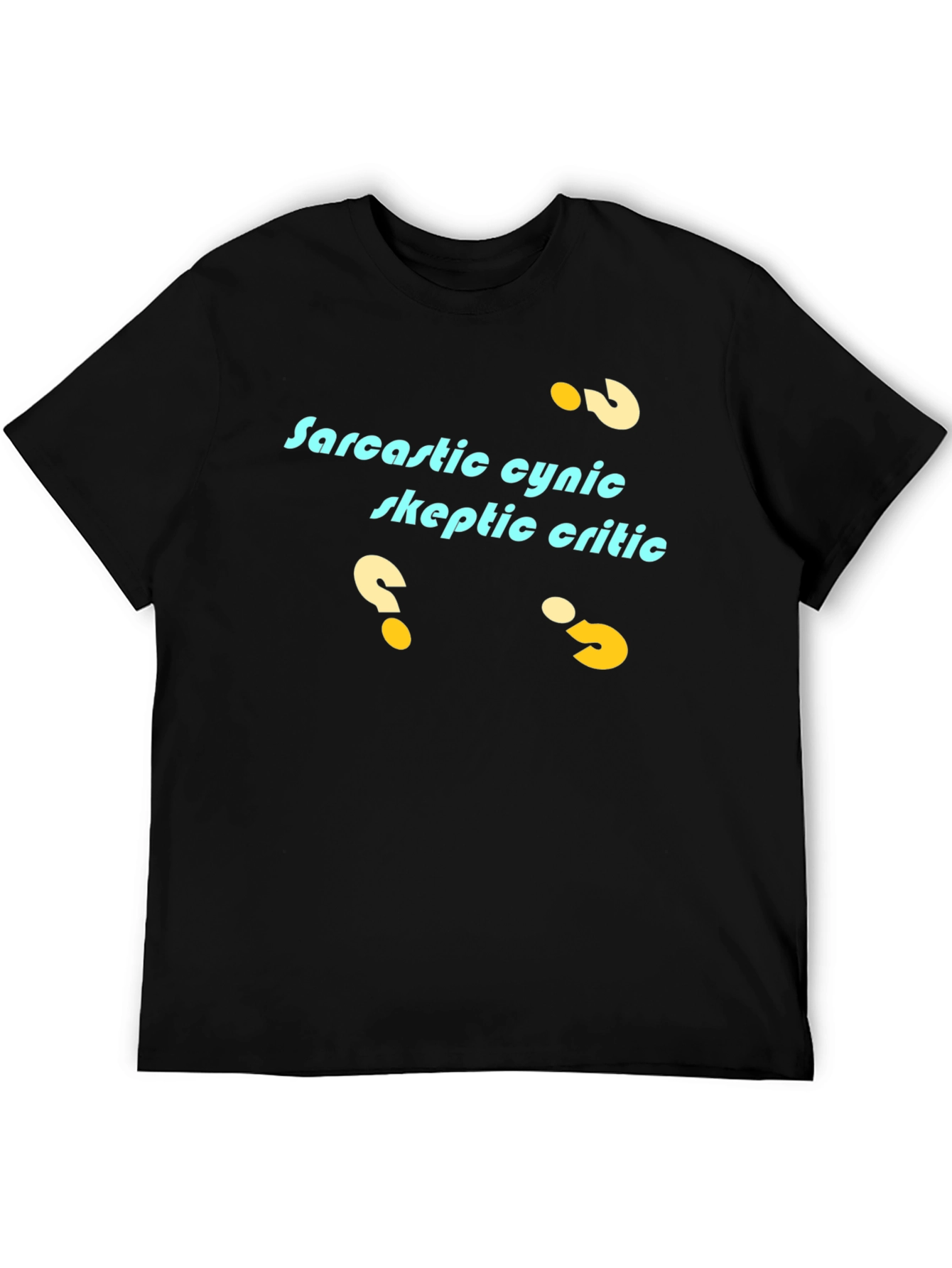 Sarcastic Cynic T-Shirt - Skeptic Critic Tee