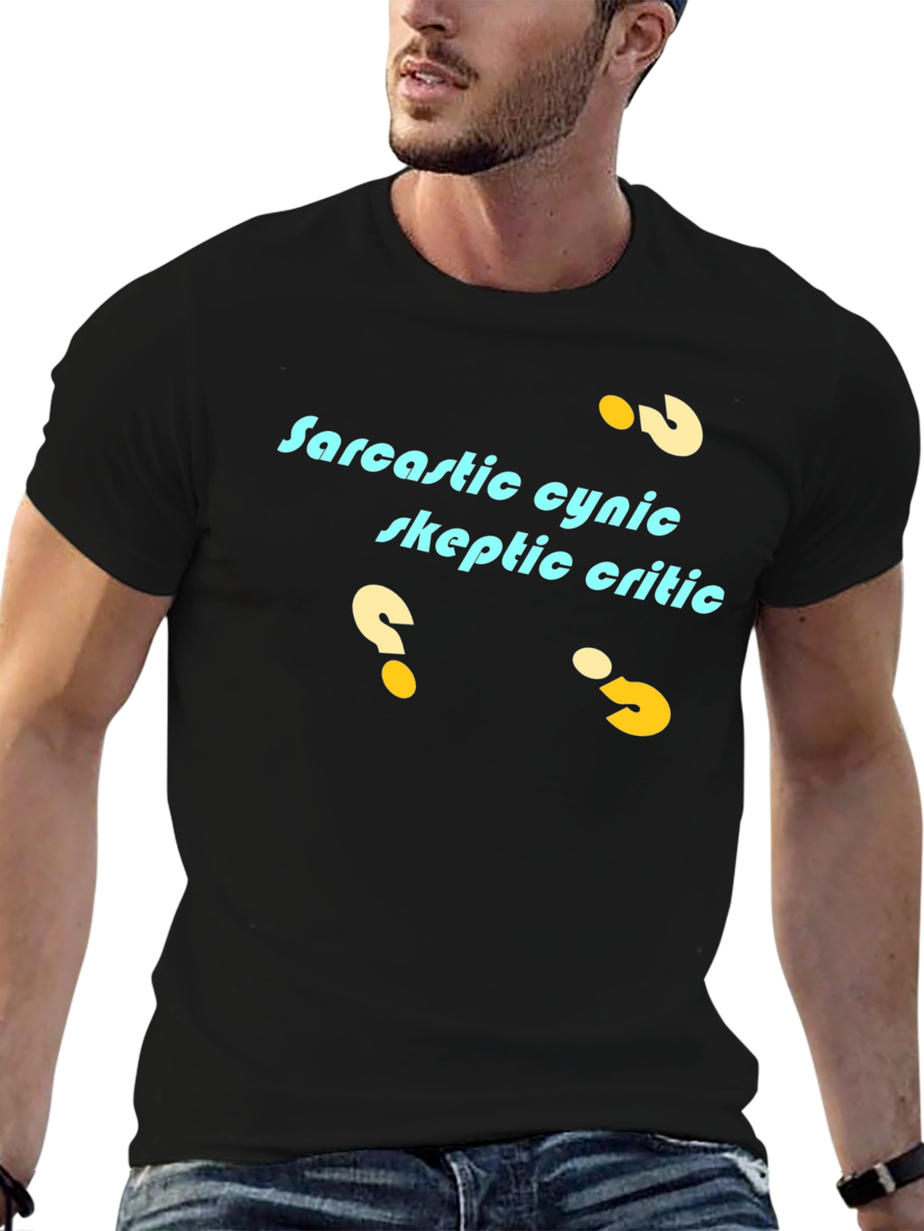 Sarcastic Cynic T-Shirt - Skeptic Critic Tee