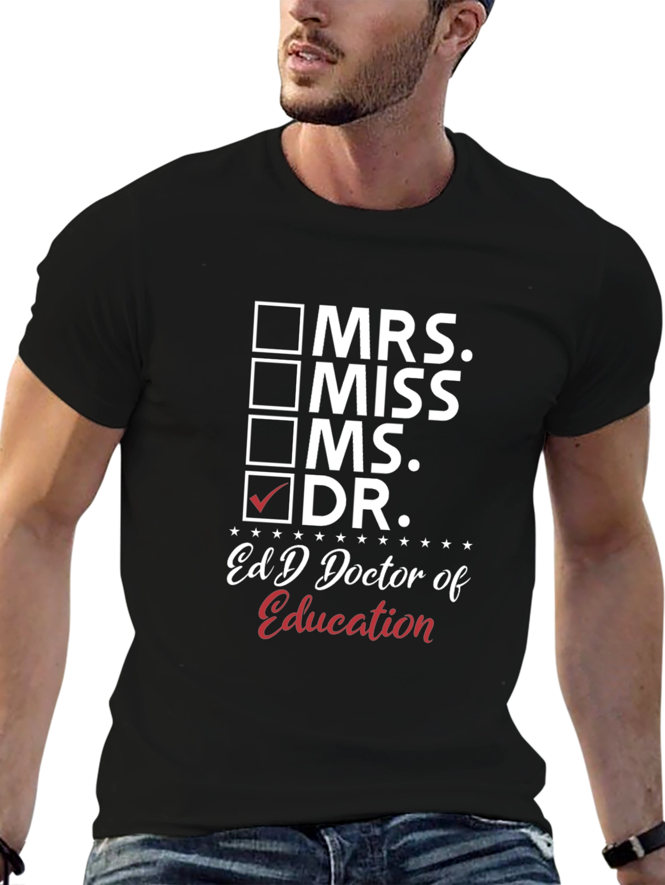 EdD Doctor of Education Graduation T-Shirt