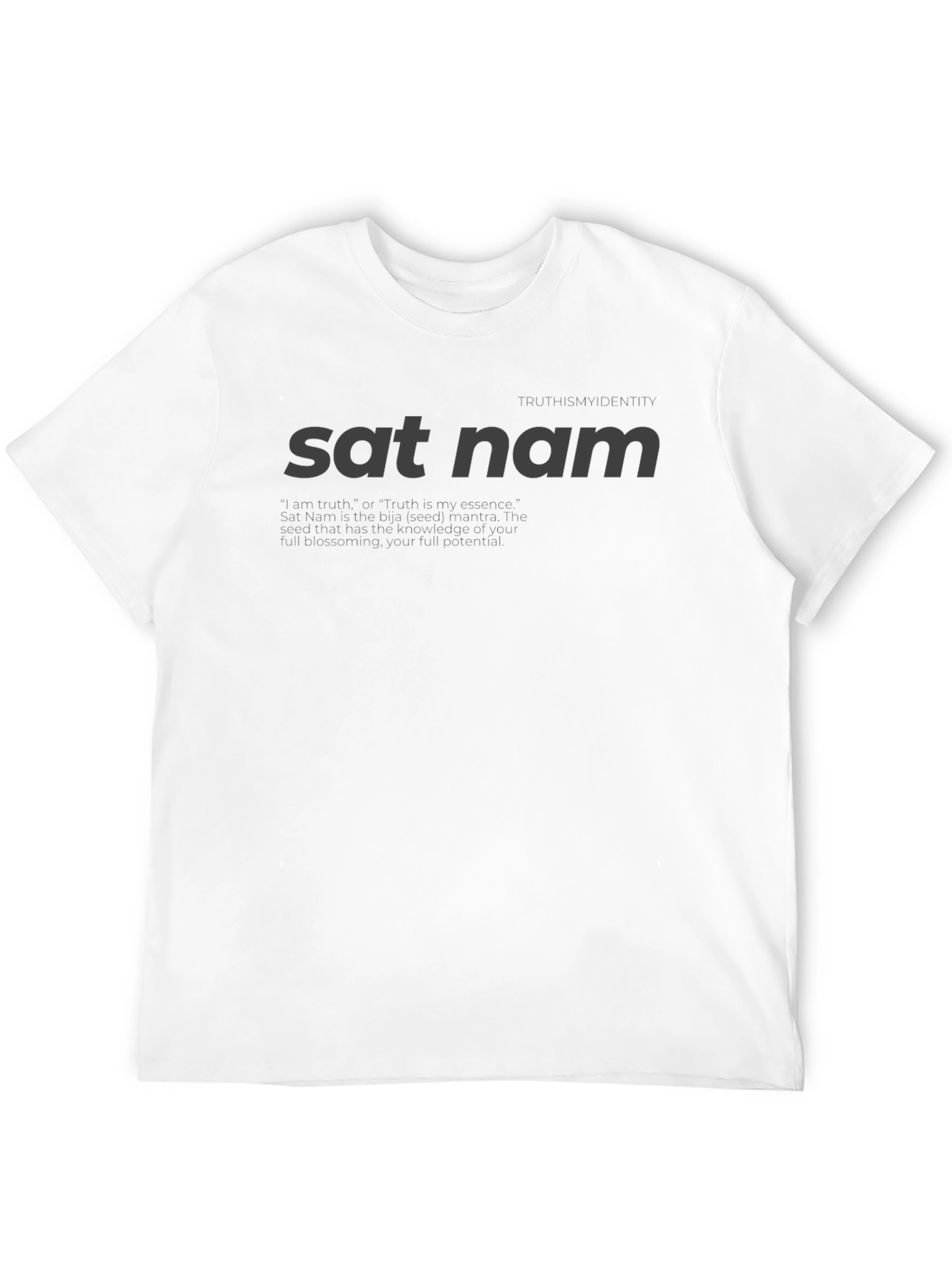Sat Nam T-Shirt - Truth is My Identity