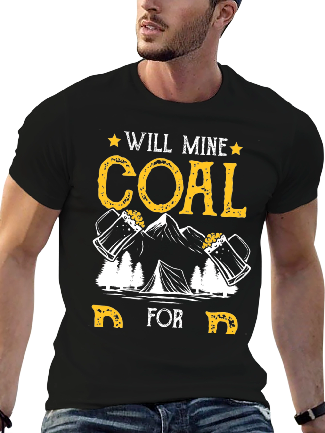 Will Mine Coal For Beer T-Shirt