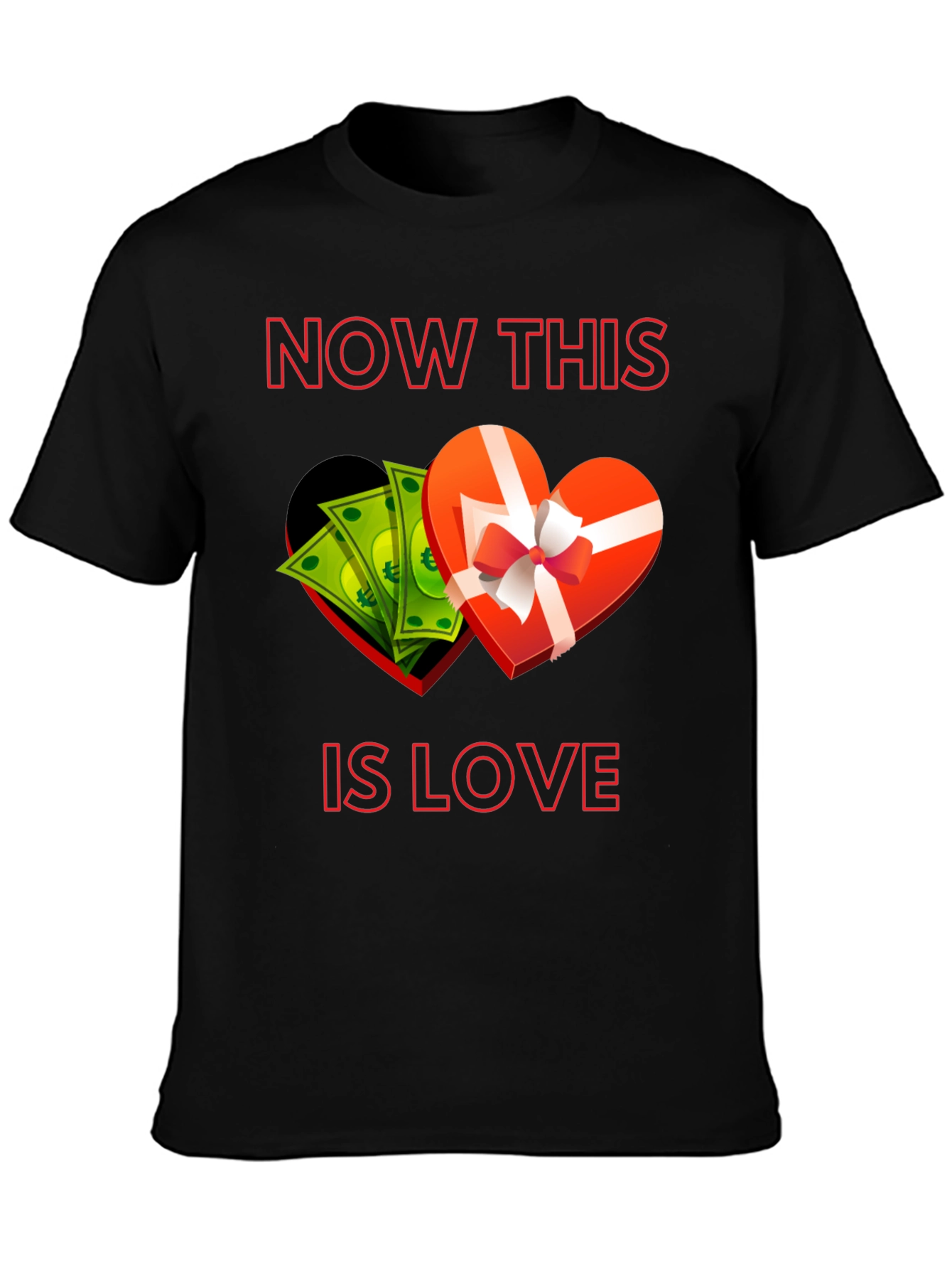 Now This Is Love T-Shirt Funny Graphic Tee