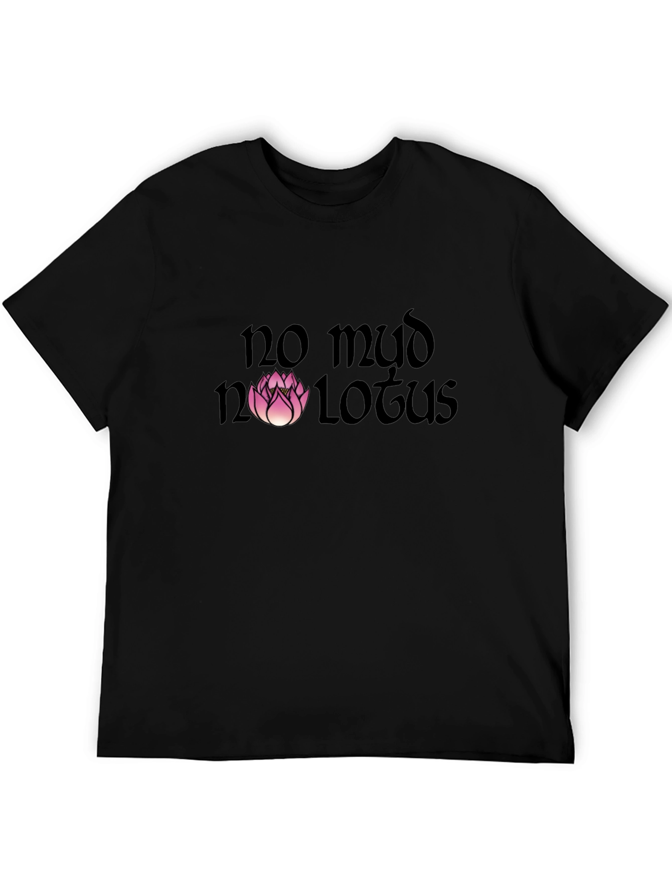 No Mud No Lotus Graphic Tee - Black