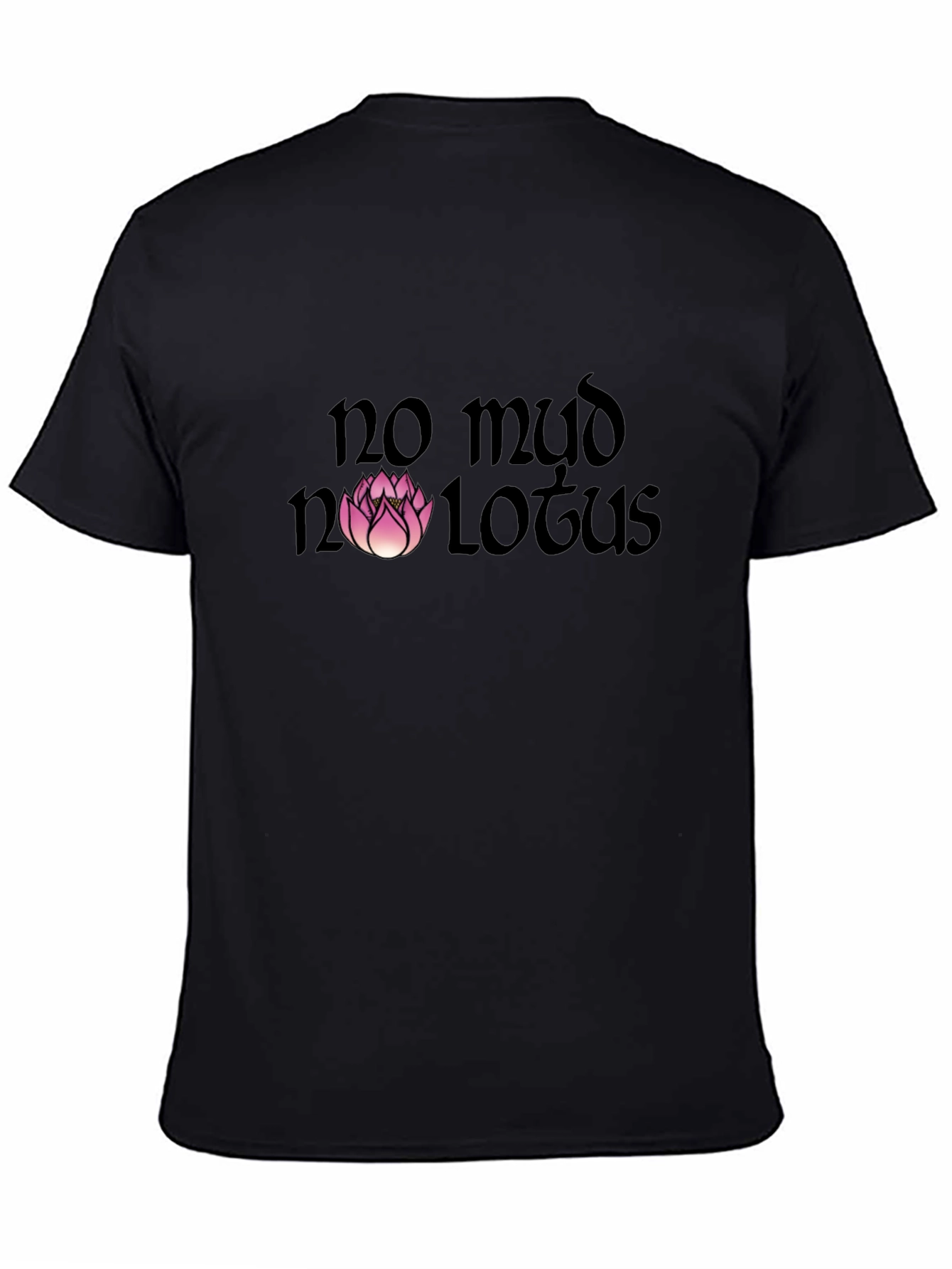 No Mud No Lotus Graphic Tee - Black