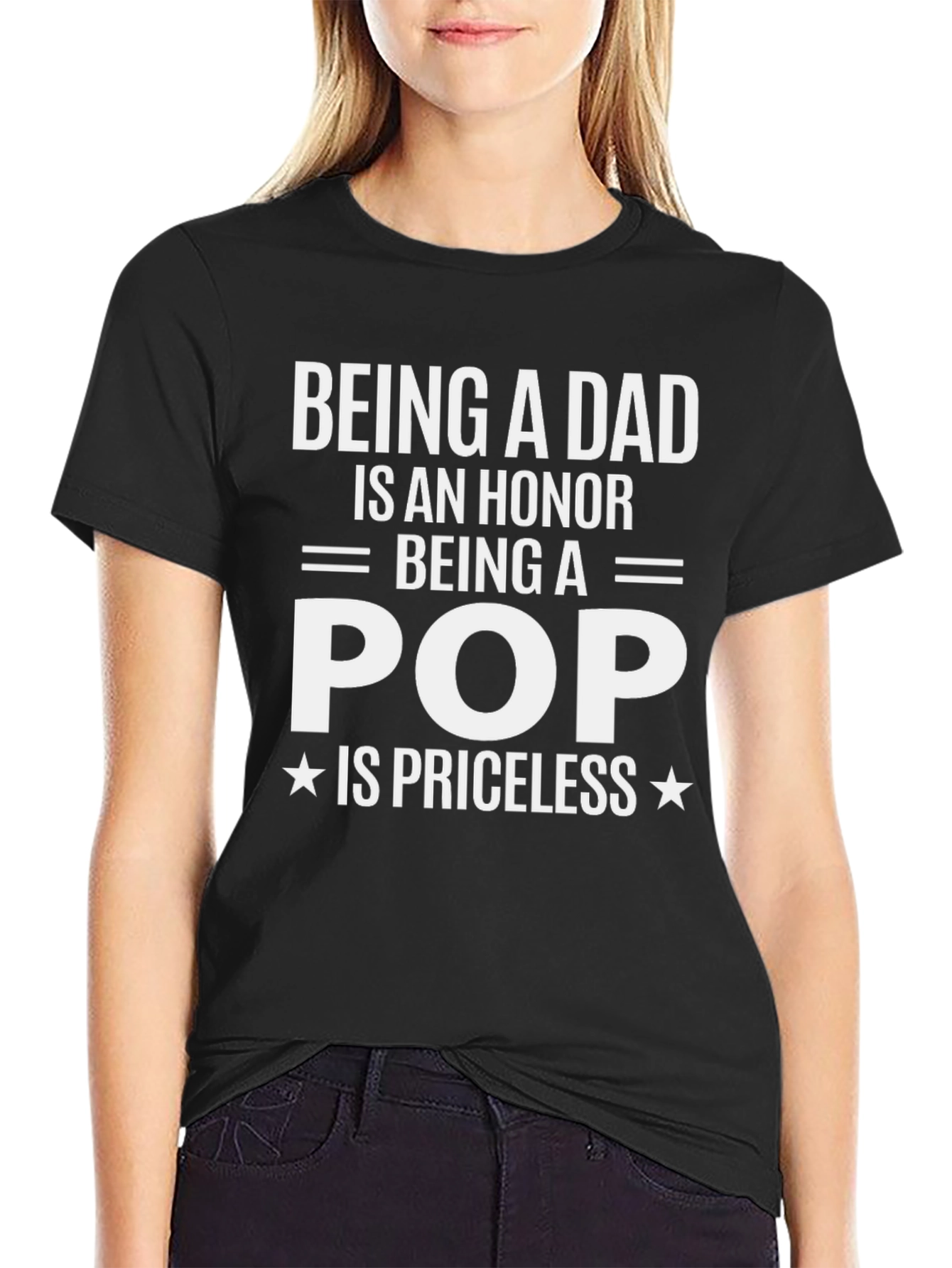 Being a Dad is an Honor T-Shirt
