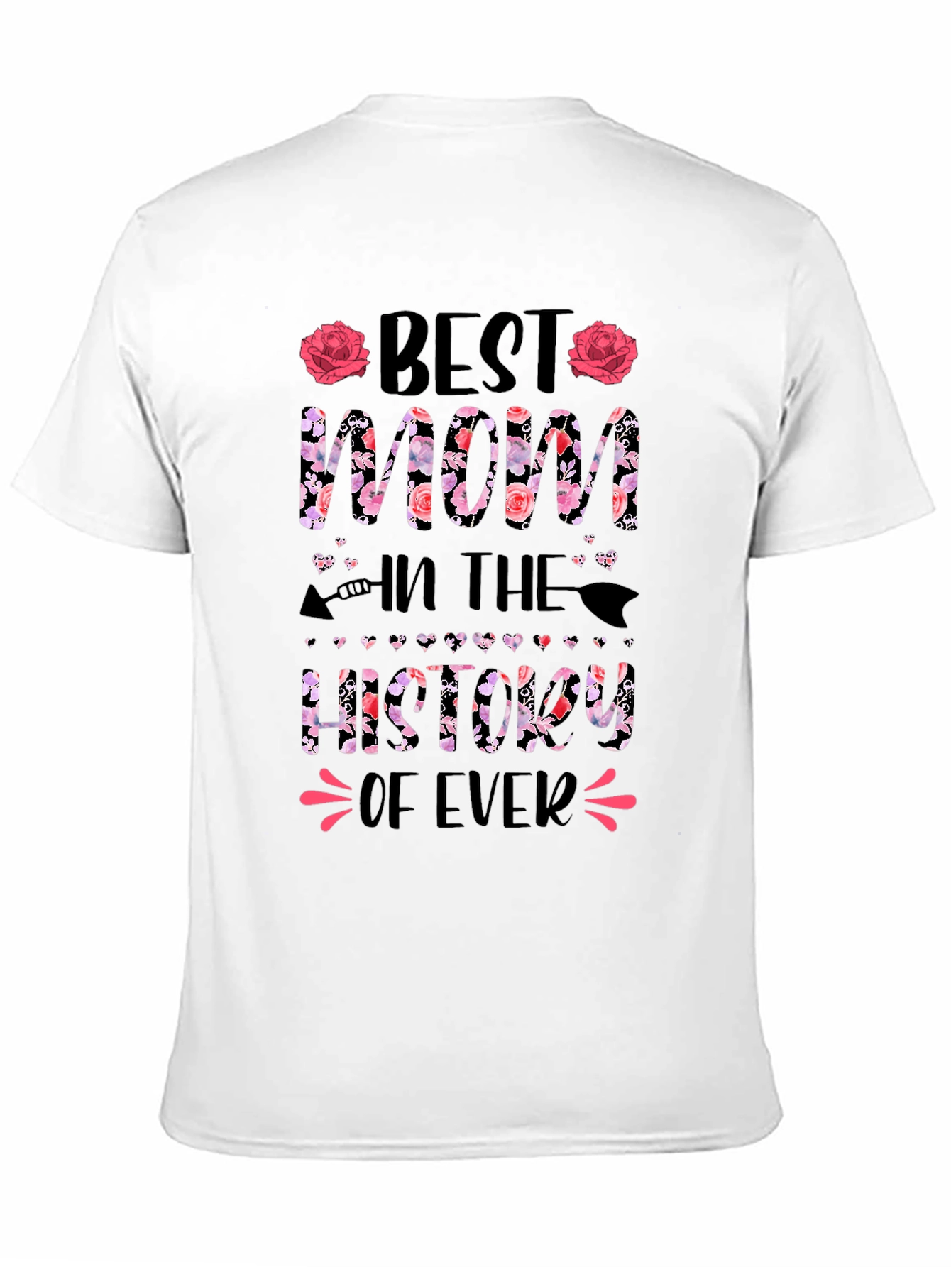 Best Mom Ever Graphic T-Shirt