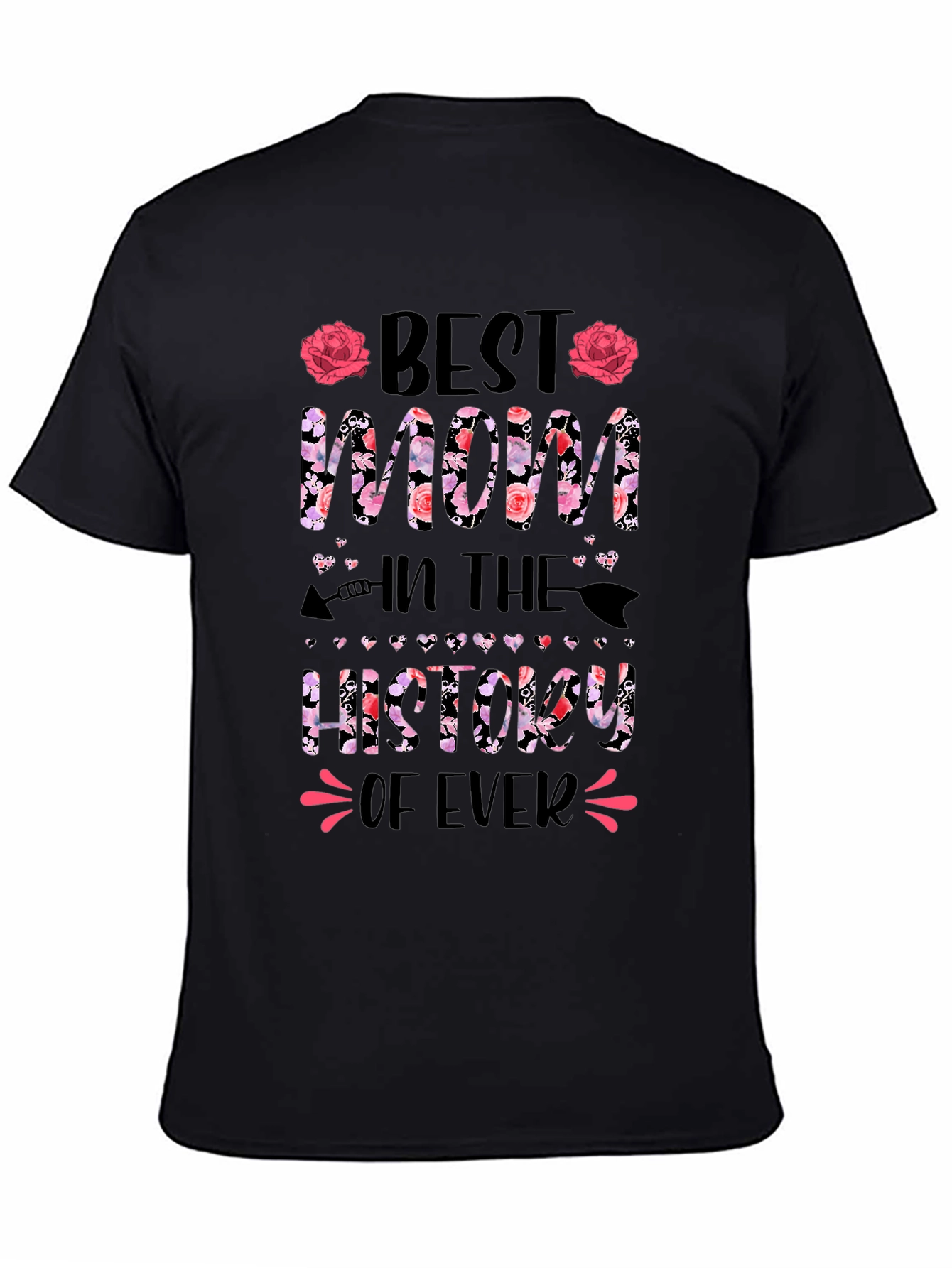 Best Mom Ever Graphic T-Shirt