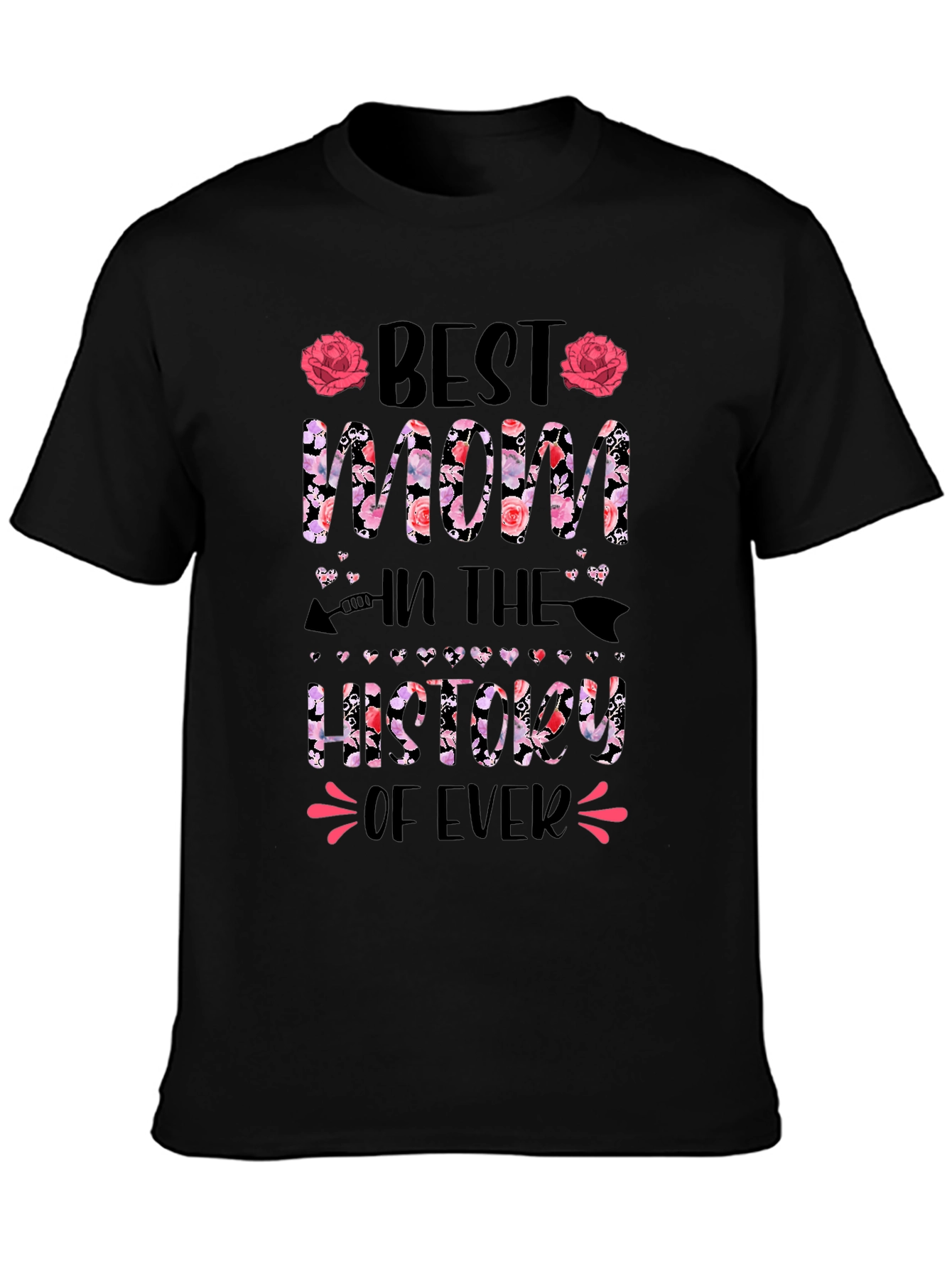 Best Mom Ever Graphic T-Shirt