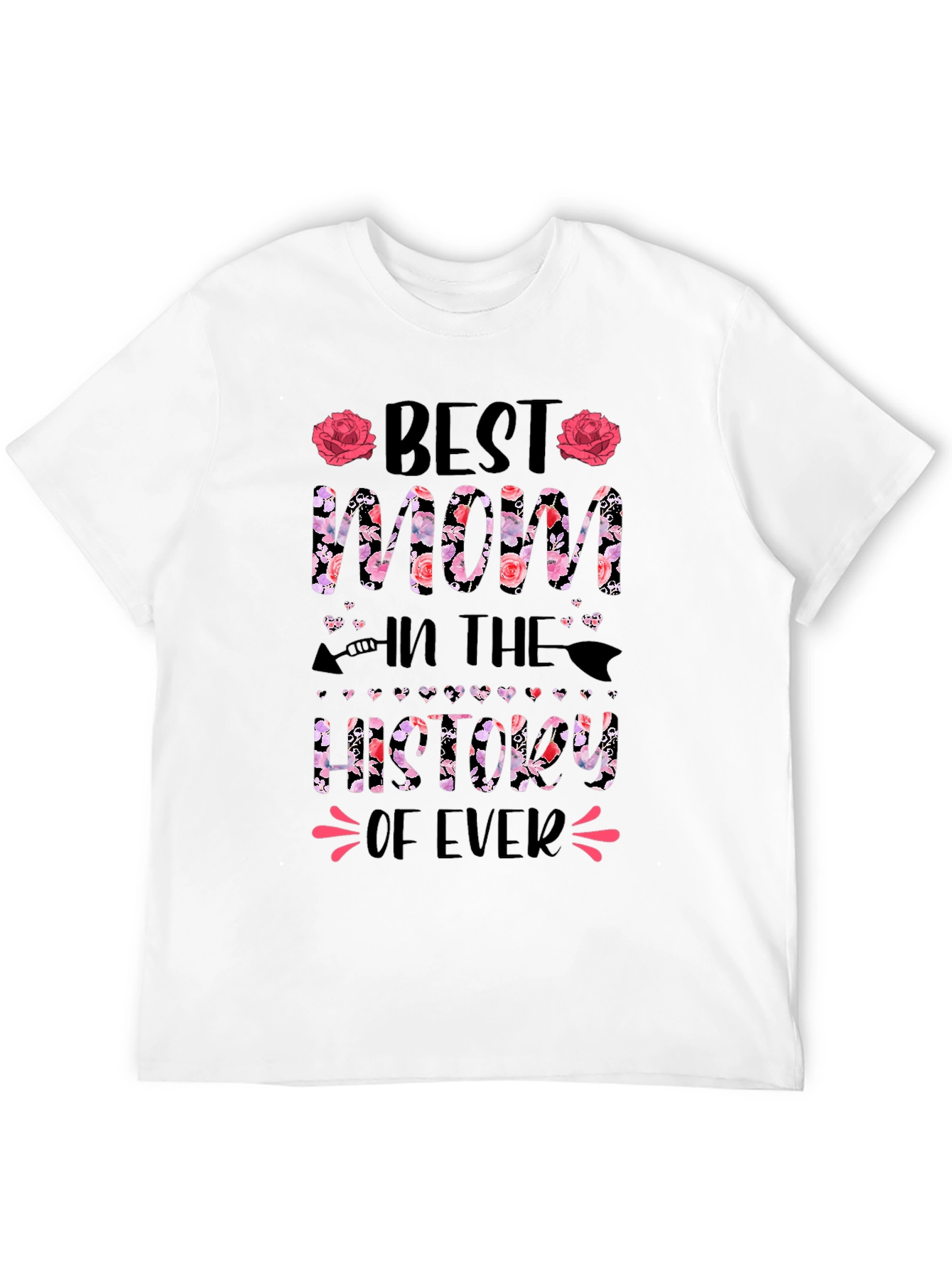 Best Mom Ever Graphic T-Shirt