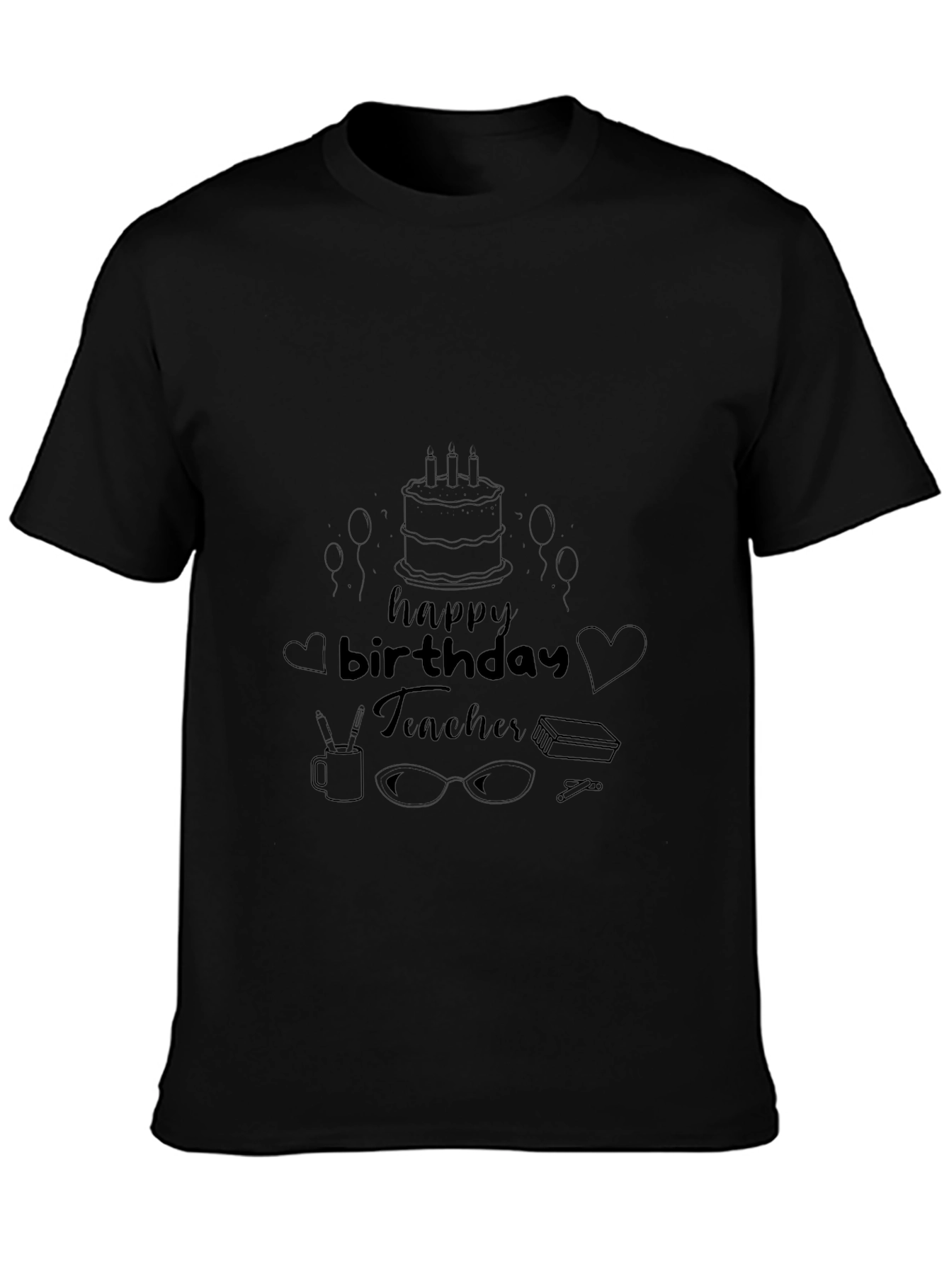 Happy Birthday Teacher Graphic T-Shirt