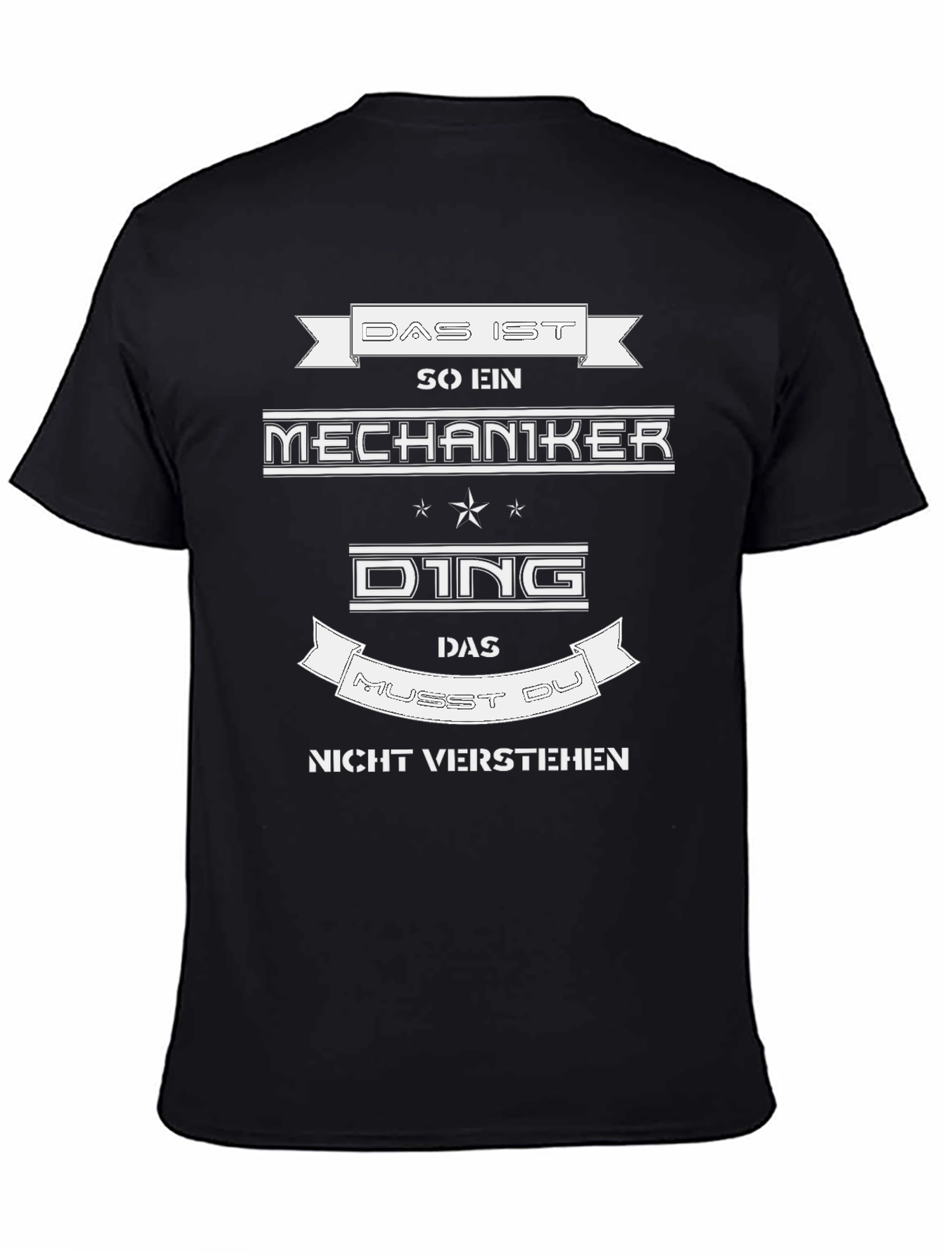 Mechanic T-Shirt - Funny German Slogan