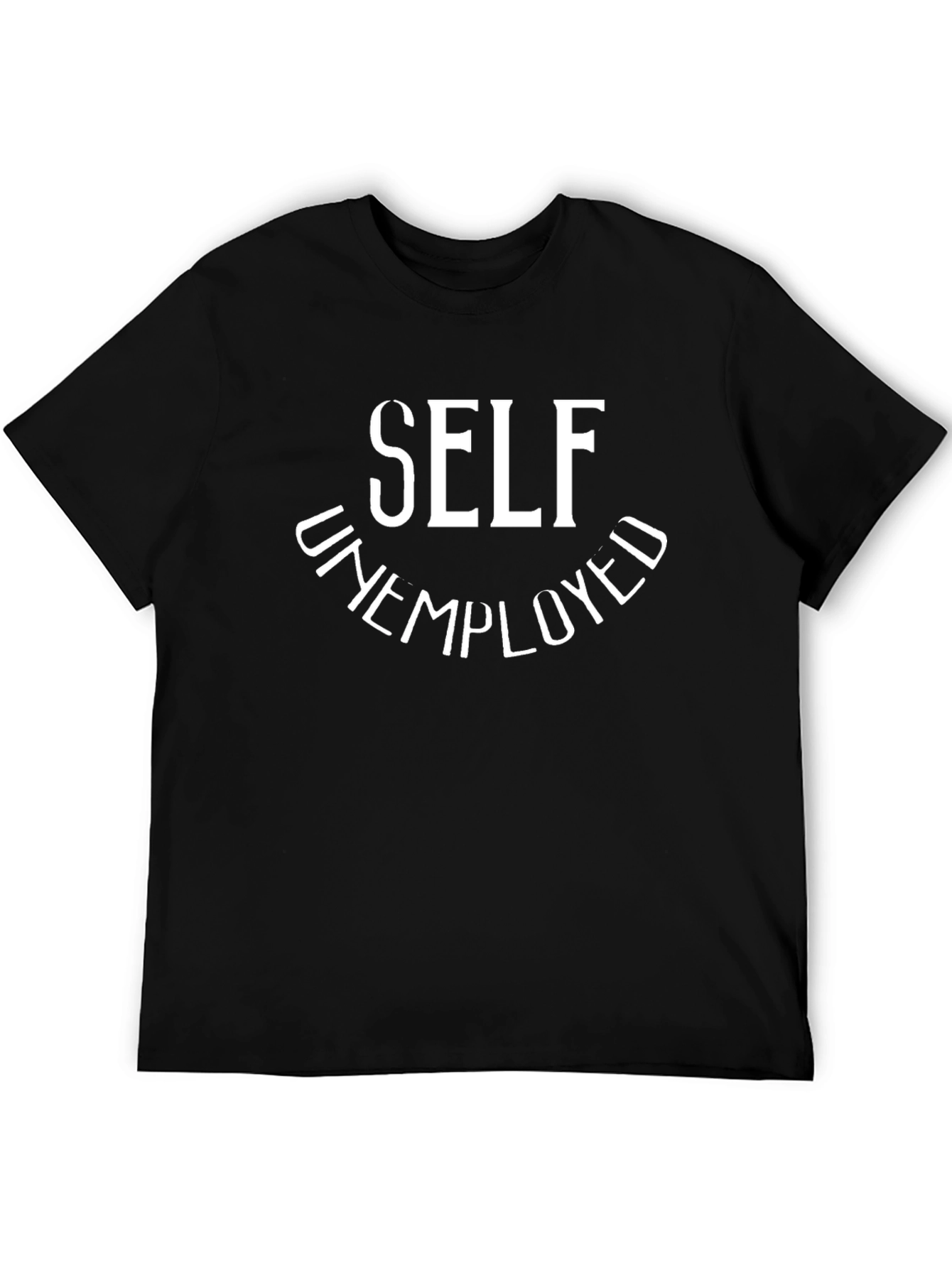 Self Unemployed Black T-Shirt