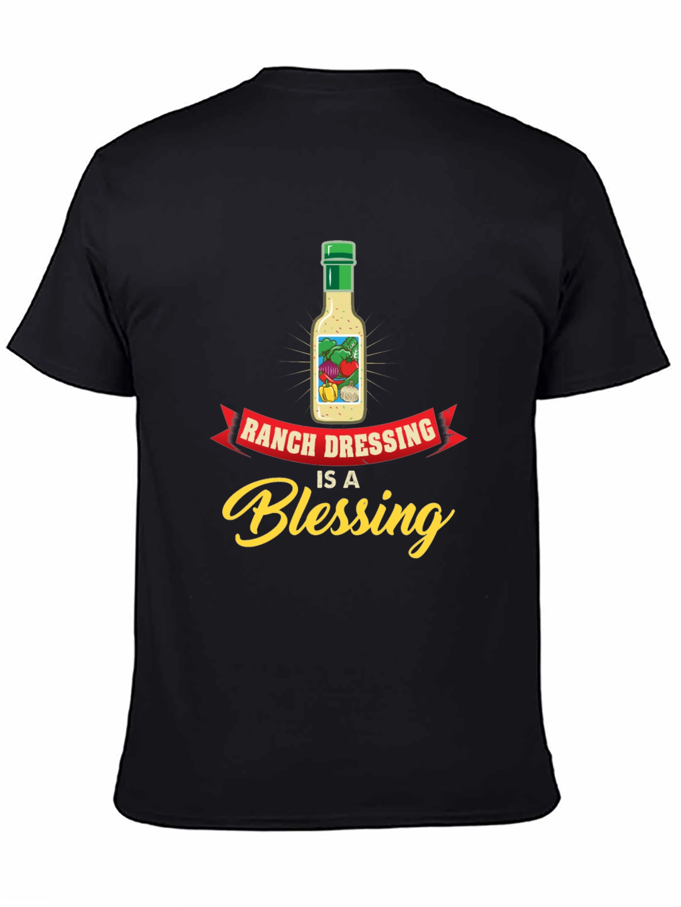 Ranch Dressing is a Blessing T-Shirt