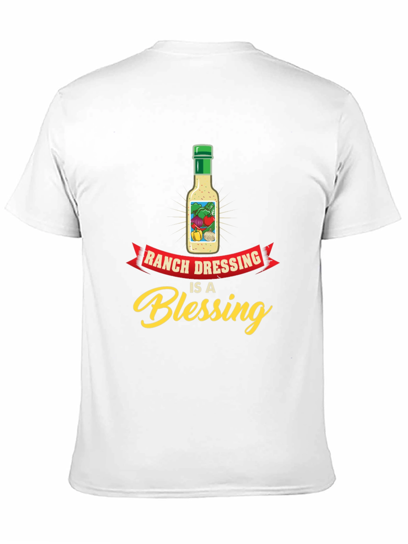 Ranch Dressing is a Blessing T-Shirt