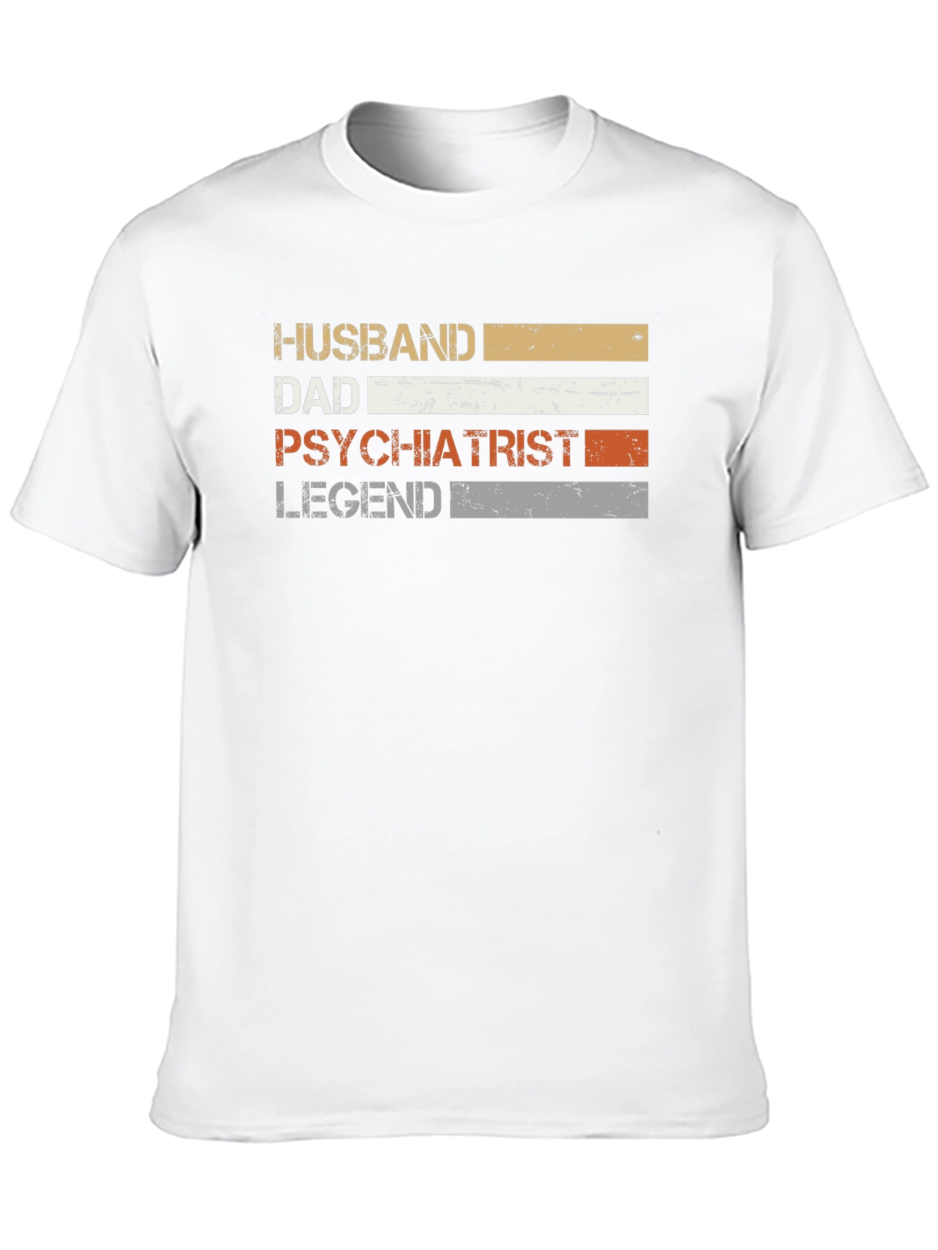 Husband Dad Psychiatrist Legend T-Shirt