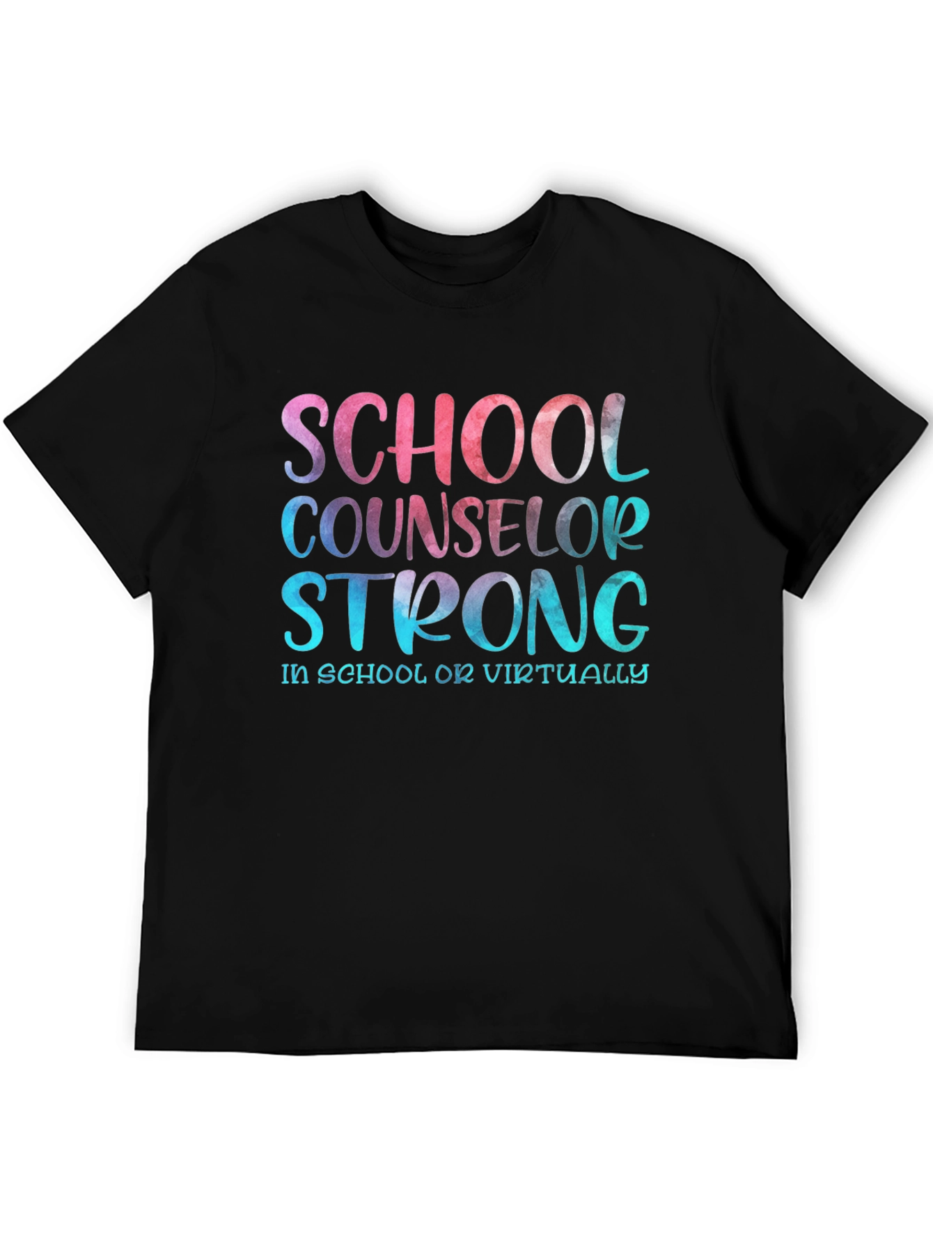 School Counselor Strong T-Shirt - Educator Appreciation